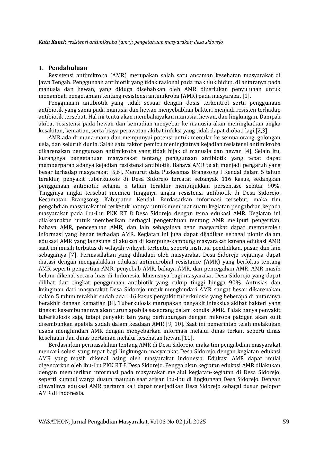 JURIS Antimicrobial Resistance Awareness AMIRA Counseling as an Effort to Prevent and Control Antimicrobial Resistance with a One Health Approach for PKK Members