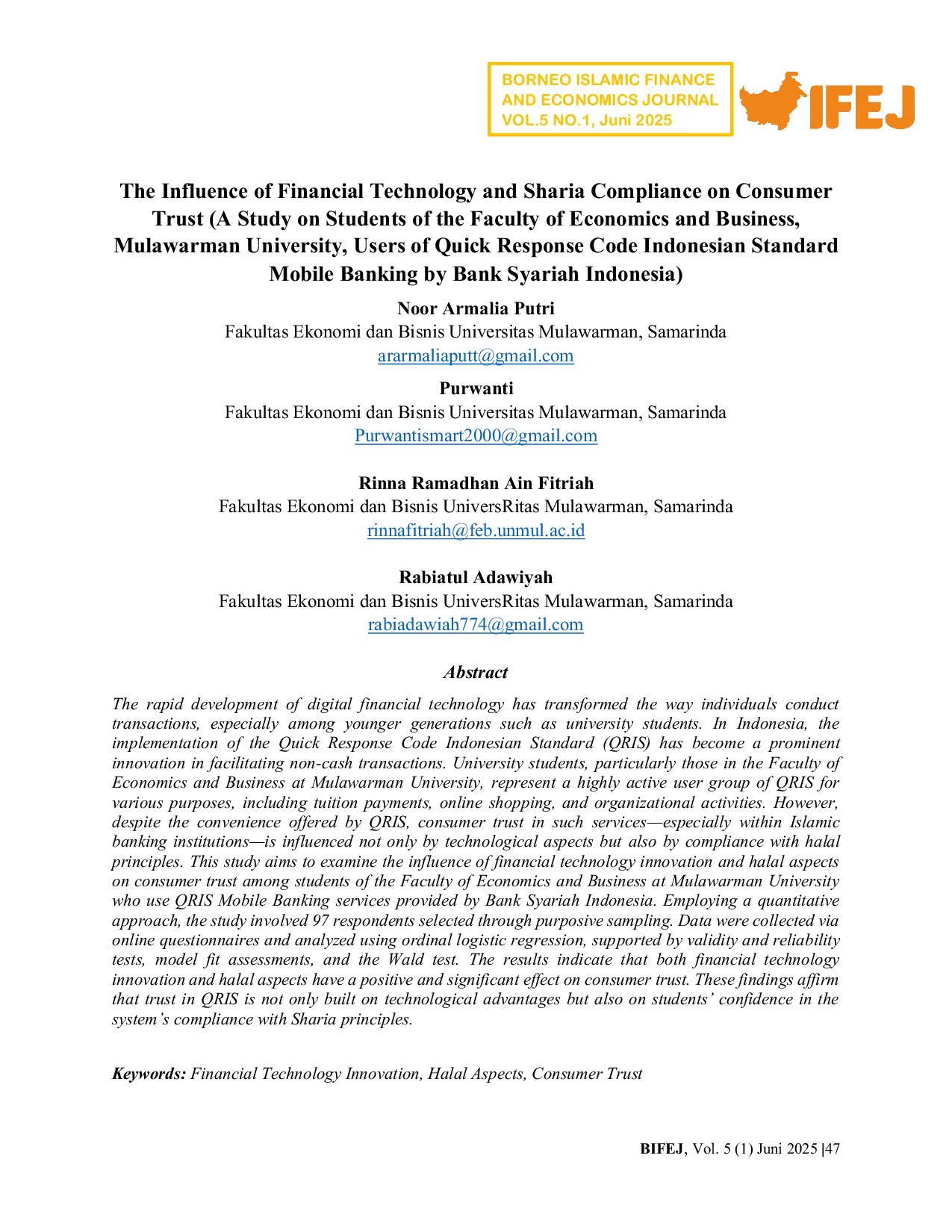 JURIS The Influence of Financial Technology and Sharia Compliance on Consumer Trust A Study on Students of the Faculty of Economics and Business Mulawarman University Users of Quick Response Code Indones