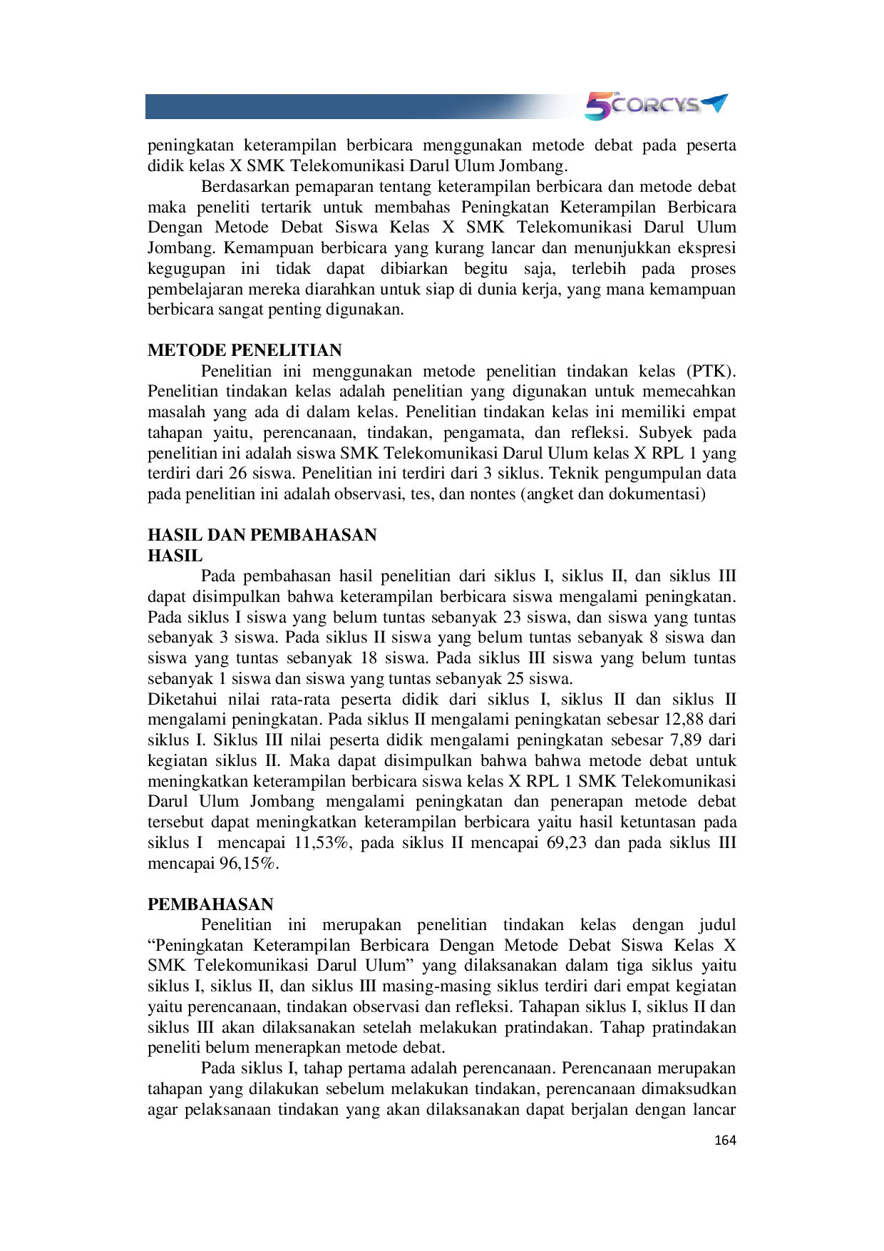 JURIS Peningkatan Keterampilan Berbicara Dengan Metode Debat Siswa Kelas X SMK Telekomunikasi Darul Ulum Jombang