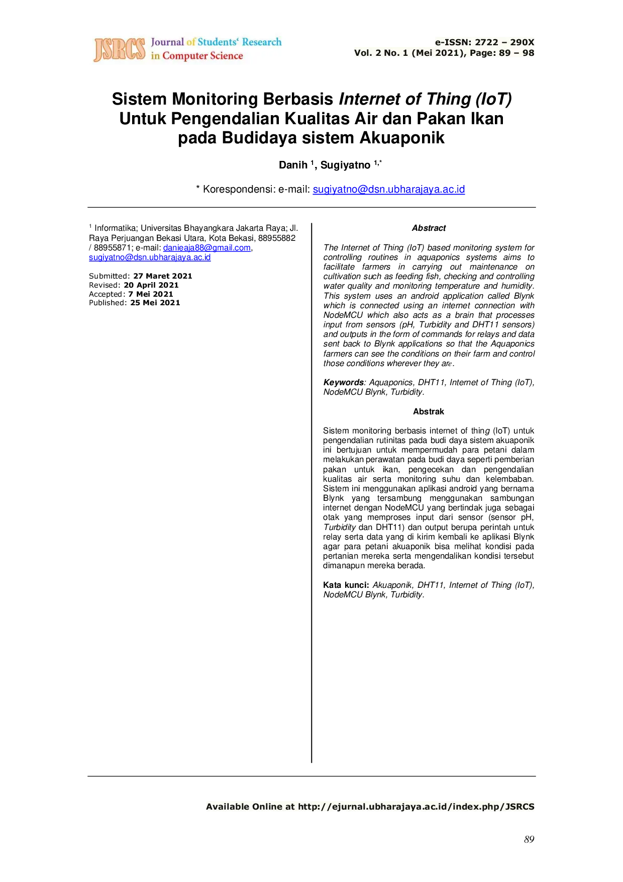 JURIS Sistem Monitoring Berbasis Internet of Thing IoT Untuk Pengendalian Kualitas Air dan Pakan Ikan pada Budidaya sistem Akuaponik