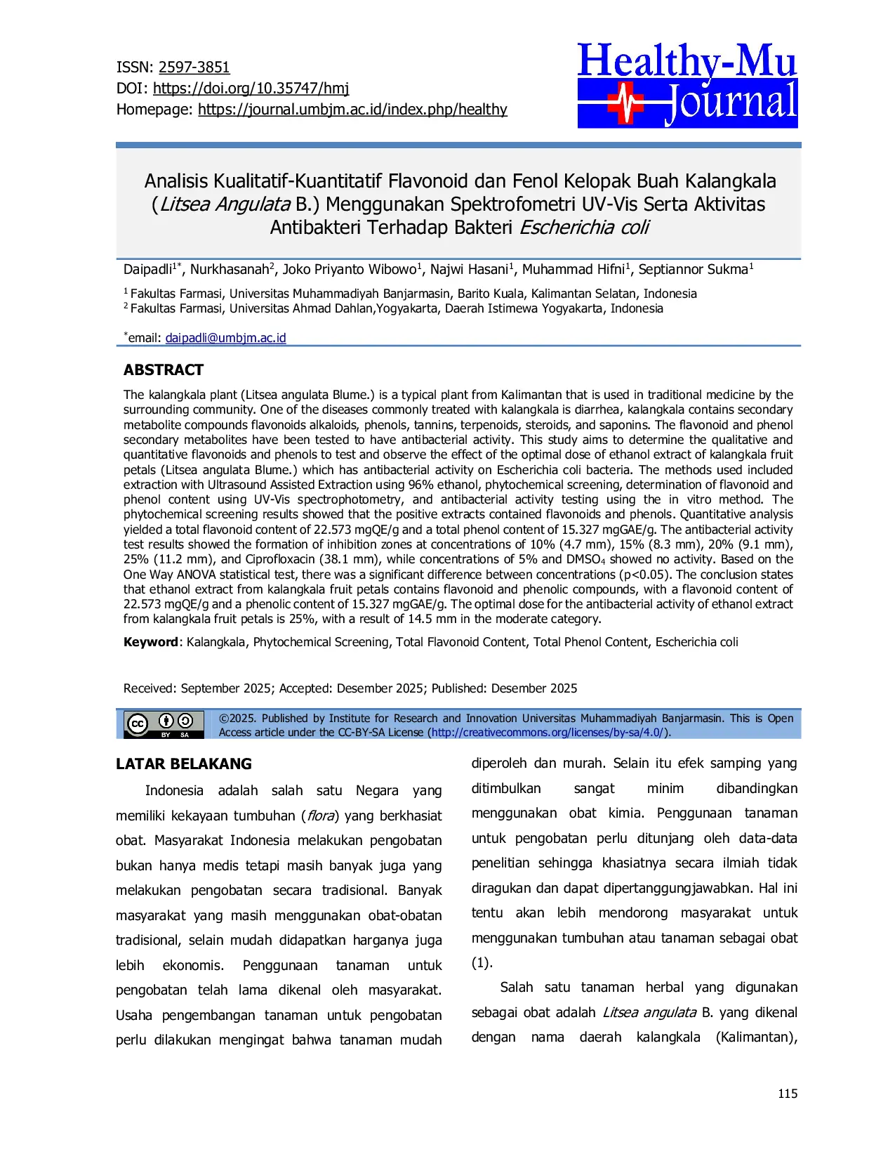 JURIS Analisis Kualitatif Kuantitatif Flavonoid dan Fenol Kelopak Buah Kalangkala Litsea Angulata B Menggunakan Spektrofometri UV Vis Serta Aktivitas Antibakteri Terhadap Bakteri Escherichia coli
