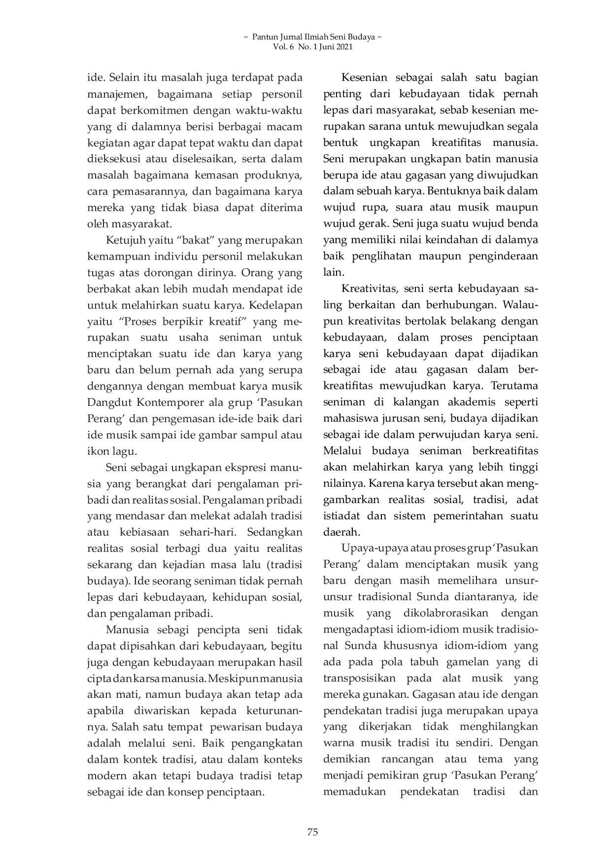 JURIS Creative Thinking dalam Manajemen Seni Dangdut Kontemporer Grup Pasukan Perang