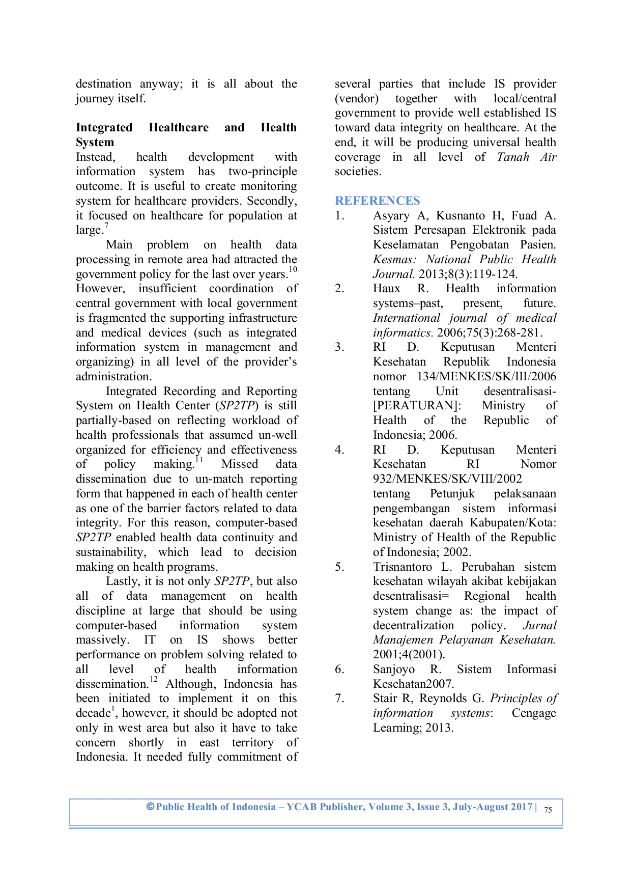 JURIS Implementation Of Information System Towards Health System Strengthening In Indonesia A Policy Brief