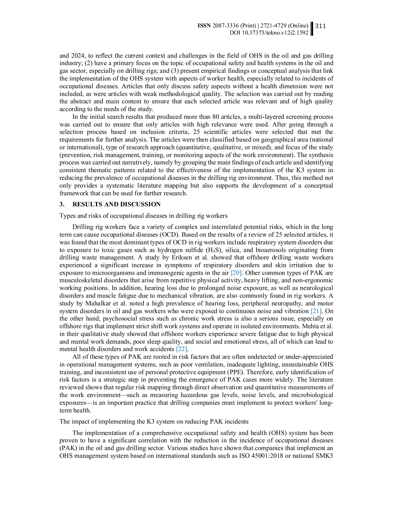 JURIS The impact of occupational health and safety system implementation on work related illnesses among drilling rig workers A review article