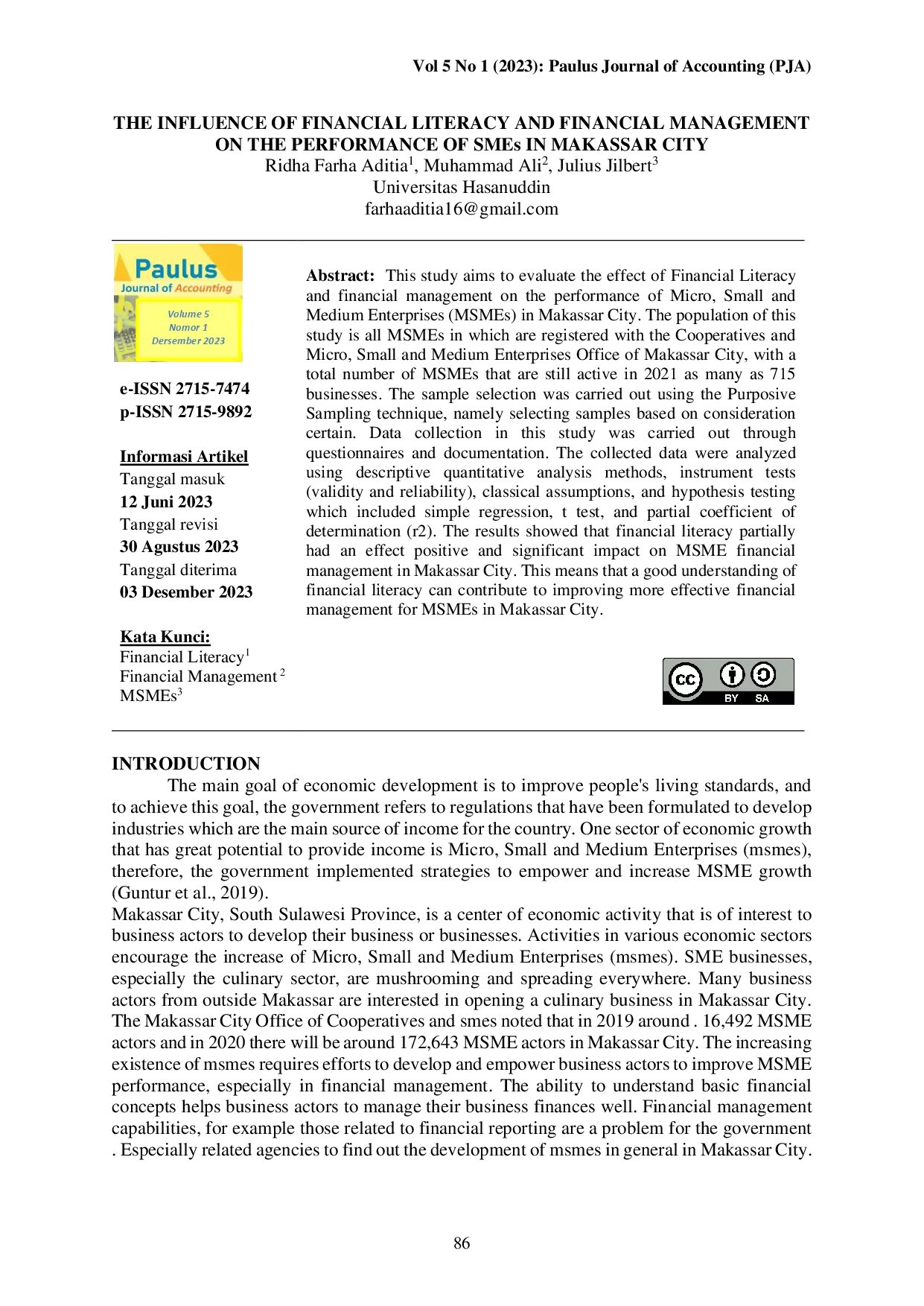 juris THE INFLUENCE OF FINANCIAL LITERACY AND FINANCIAL MANAGEMENT ON THE PERFORMANCE OF SMEs IN MAKASSAR CITY