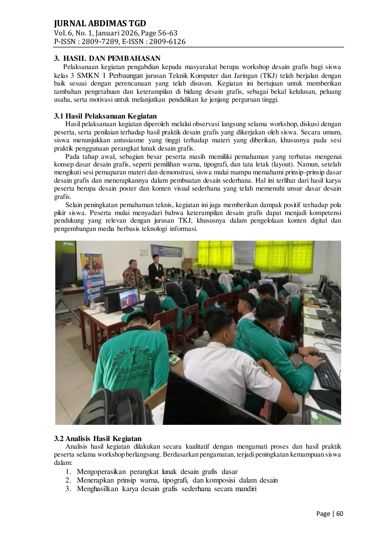 JURIS Workshop Desain Grafis Dalam Meningkatkan Kompetensi Dan Motivasi Pendidikan Lanjutan Siswa SMK Jurusan TKJ