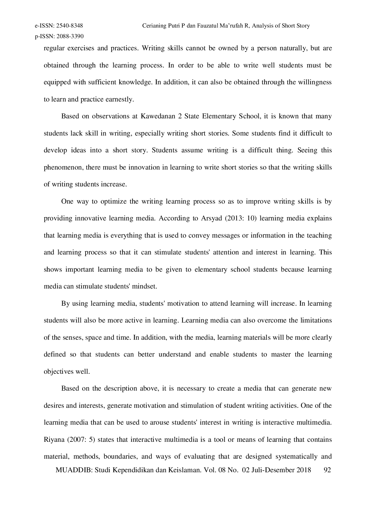 JURIS Analysis of Short Story Writing Skill by Using Interactive Multimedia Based on the Religious Character of Students Primary School Grade 6