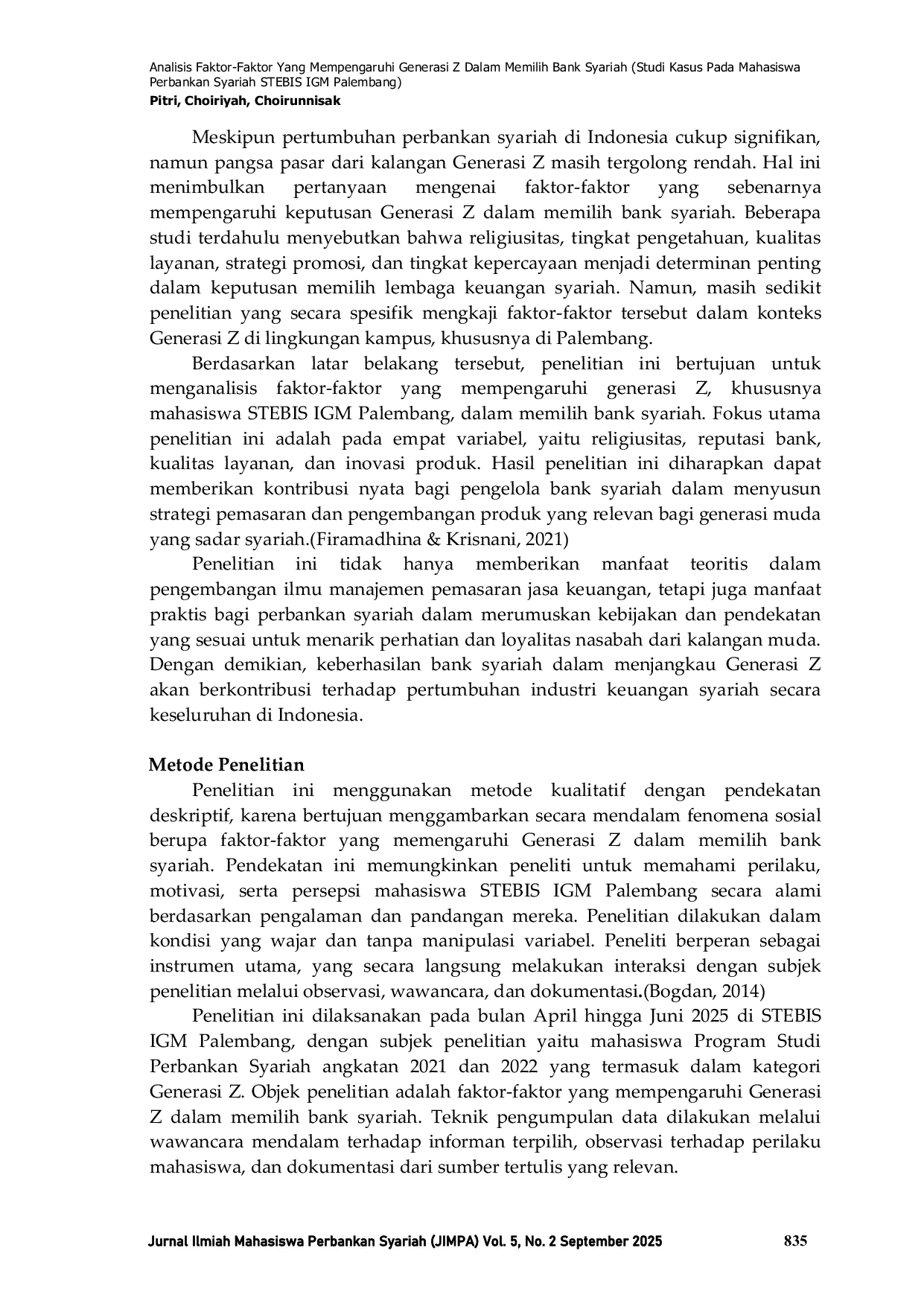 JURIS Analisis Faktor Faktor Yang Mempengaruhi Generasi Z Dalam Memilih Bank Syariah Studi Kasus Pada Mahasiswa Perbankan Syariah STEBIS IGM Palembang