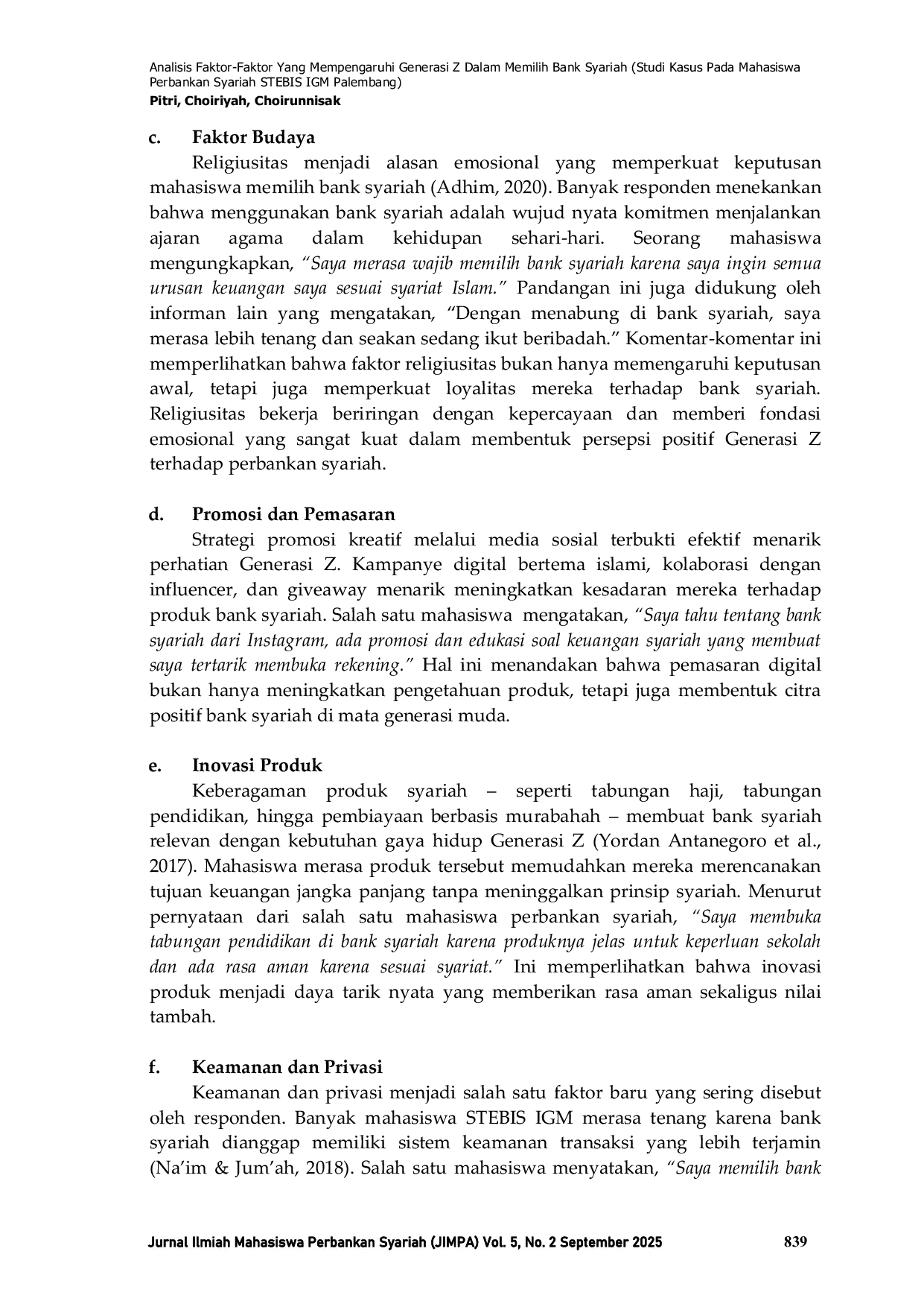 JURIS Analisis Faktor Faktor Yang Mempengaruhi Generasi Z Dalam Memilih Bank Syariah Studi Kasus Pada Mahasiswa Perbankan Syariah STEBIS IGM Palembang