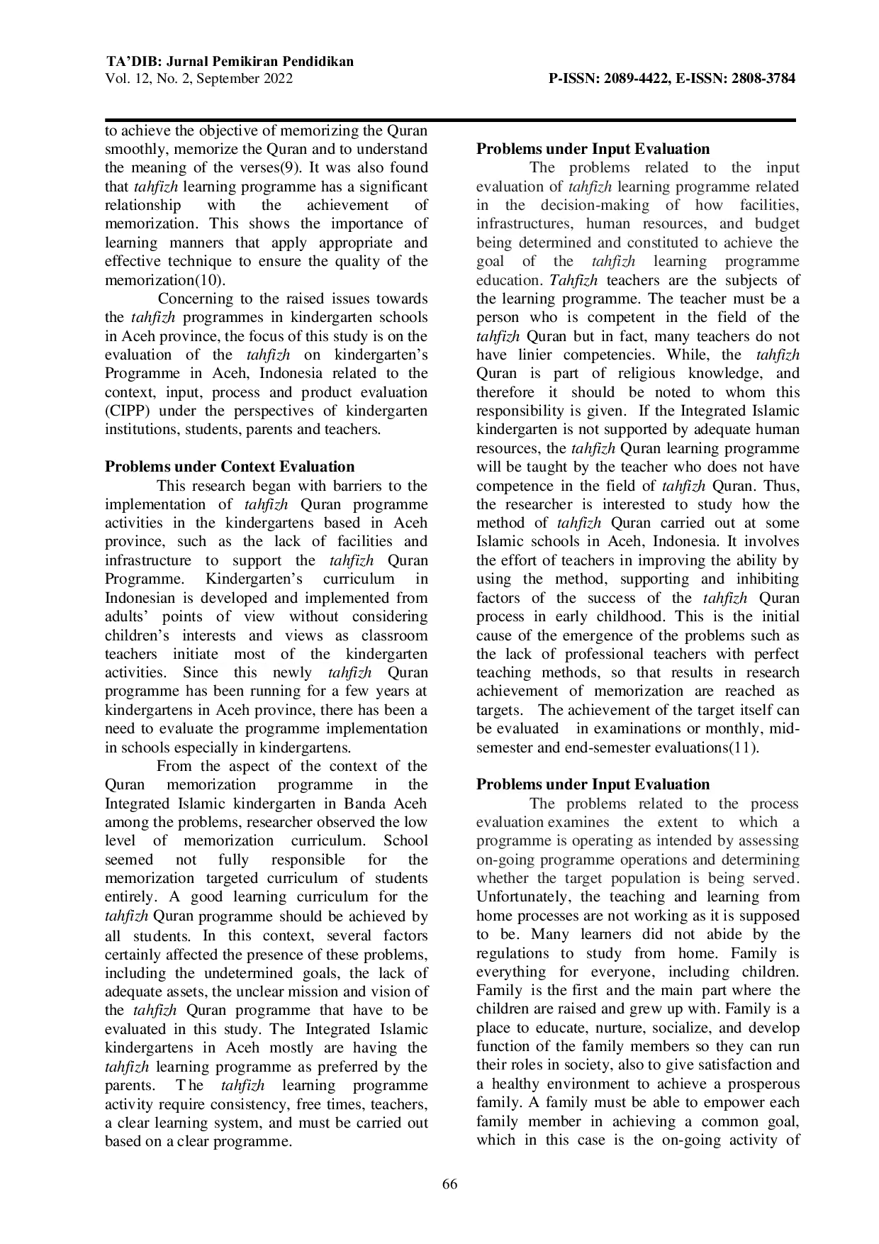 JURIS The Evaluation of Kindergarten s Tahfizh Quran Programme in Banda Aceh Indonesia Using Cipp Model