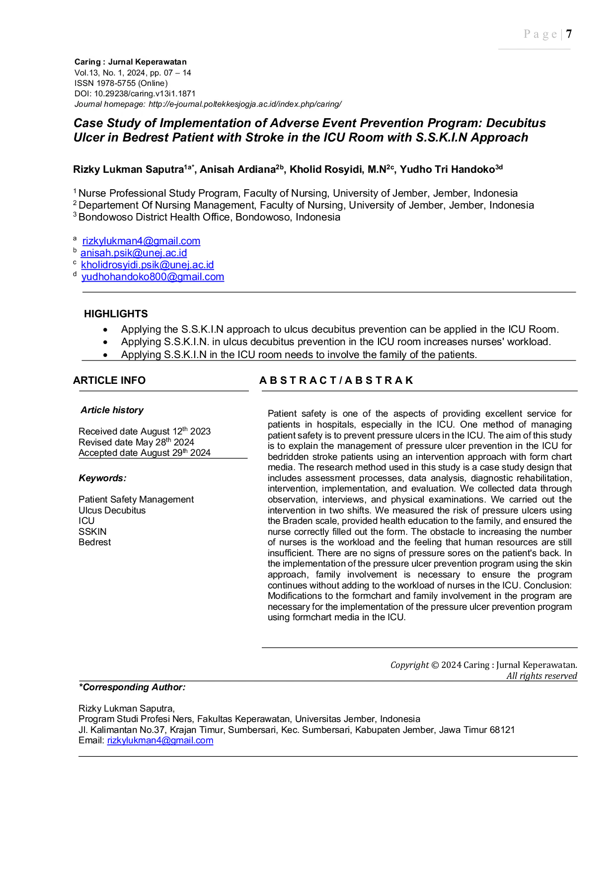 JURIS Case Study of Implementation of Adverse Event Prevention Program Decubitus Ulcer in Bedrest Patient with Stroke in the ICU Room with S S K I N Approach