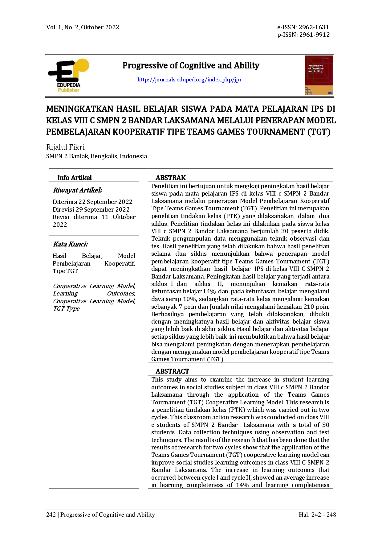 juris Meningkatkan Hasil Belajar Siswa pada Mata Pelajaran IPS di Kelas VIII c SMPN 2 Bandar Laksamana Melalui Penerapan Model Pembelajaran Kooperatif Tipe Teams Games Tournament TGT