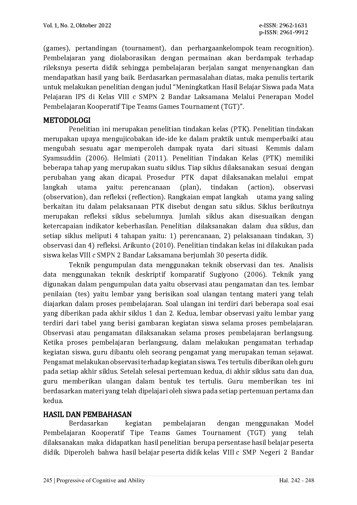 juris Meningkatkan Hasil Belajar Siswa pada Mata Pelajaran IPS di Kelas VIII c SMPN 2 Bandar Laksamana Melalui Penerapan Model Pembelajaran Kooperatif Tipe Teams Games Tournament TGT