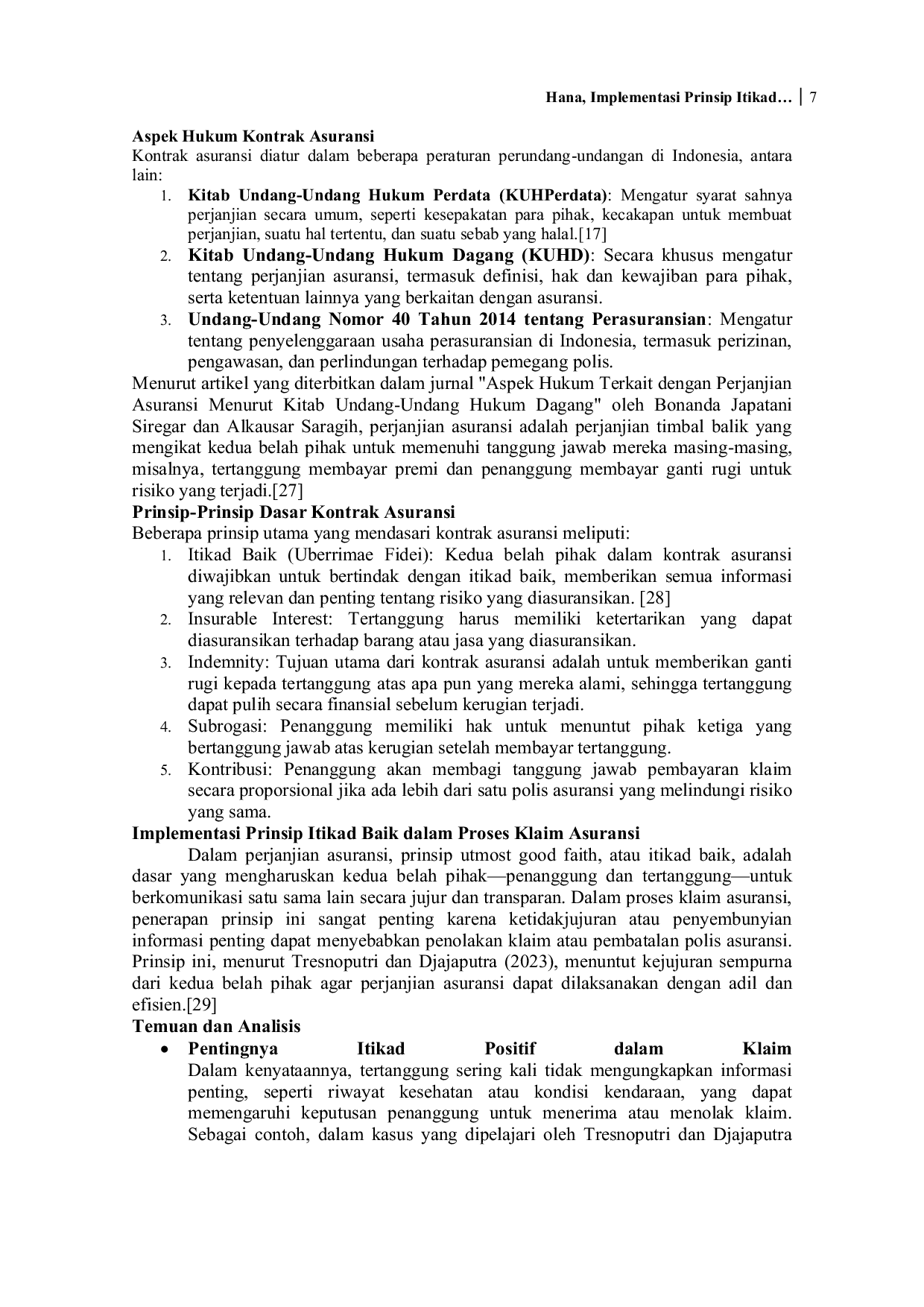 JURIS Implementasi Implementasi Prinsip Itikad Baik dalam Proses Klaim Asuransi Studi Kualitatif terhadap Praktik di Lapangan