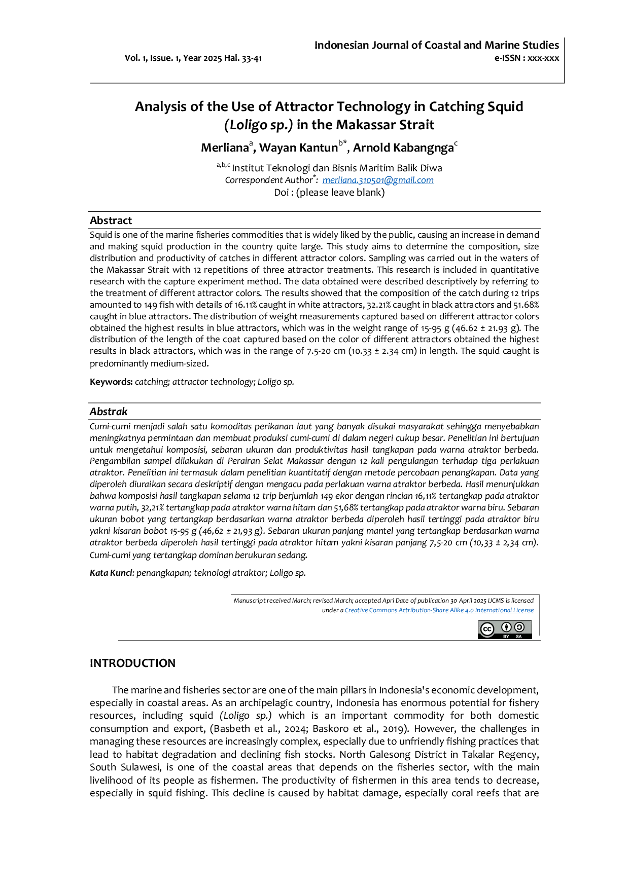 JURIS Analysis of the Use of Attractor Technology in Catching Squid Loligo sp in the Makassar Strait