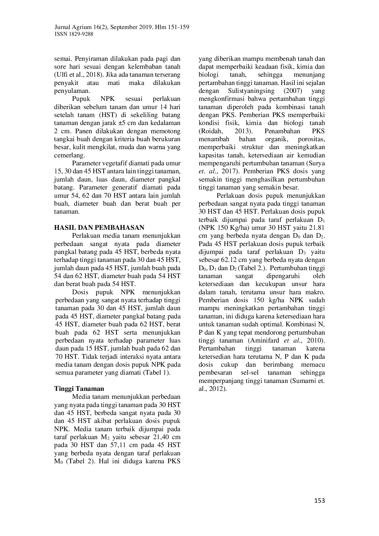 JURIS Respon Tanaman Terung Solanum melongena L Pada Berbagai Media Tanaman dan Dosis Pupuk NPK