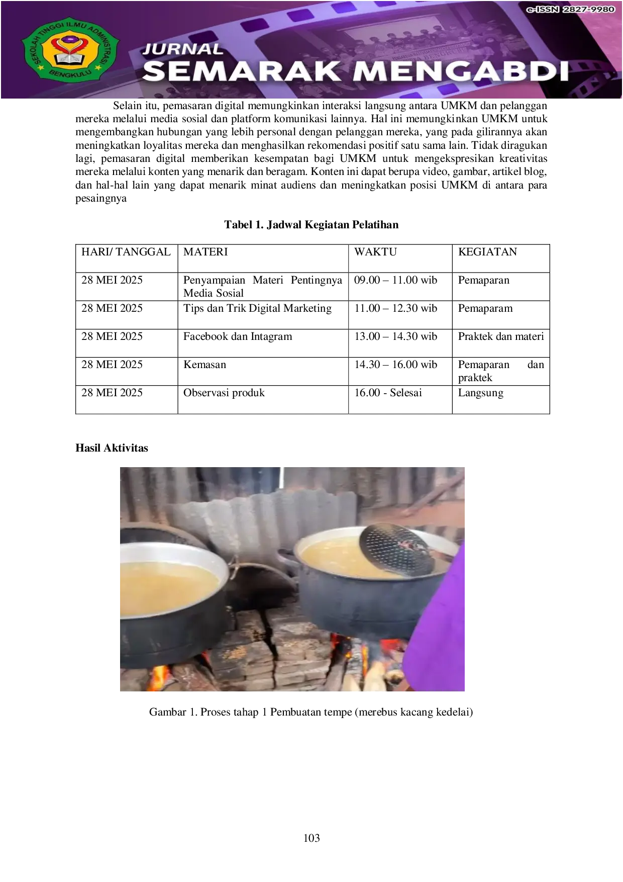 JURIS Pemanfaatan Media Online Digital Marketing dalam Meningkatkan Penjualan Produk Tempe di Desa Penyandingan Kecamatan Kaur Tengah Kabupaten Kaur