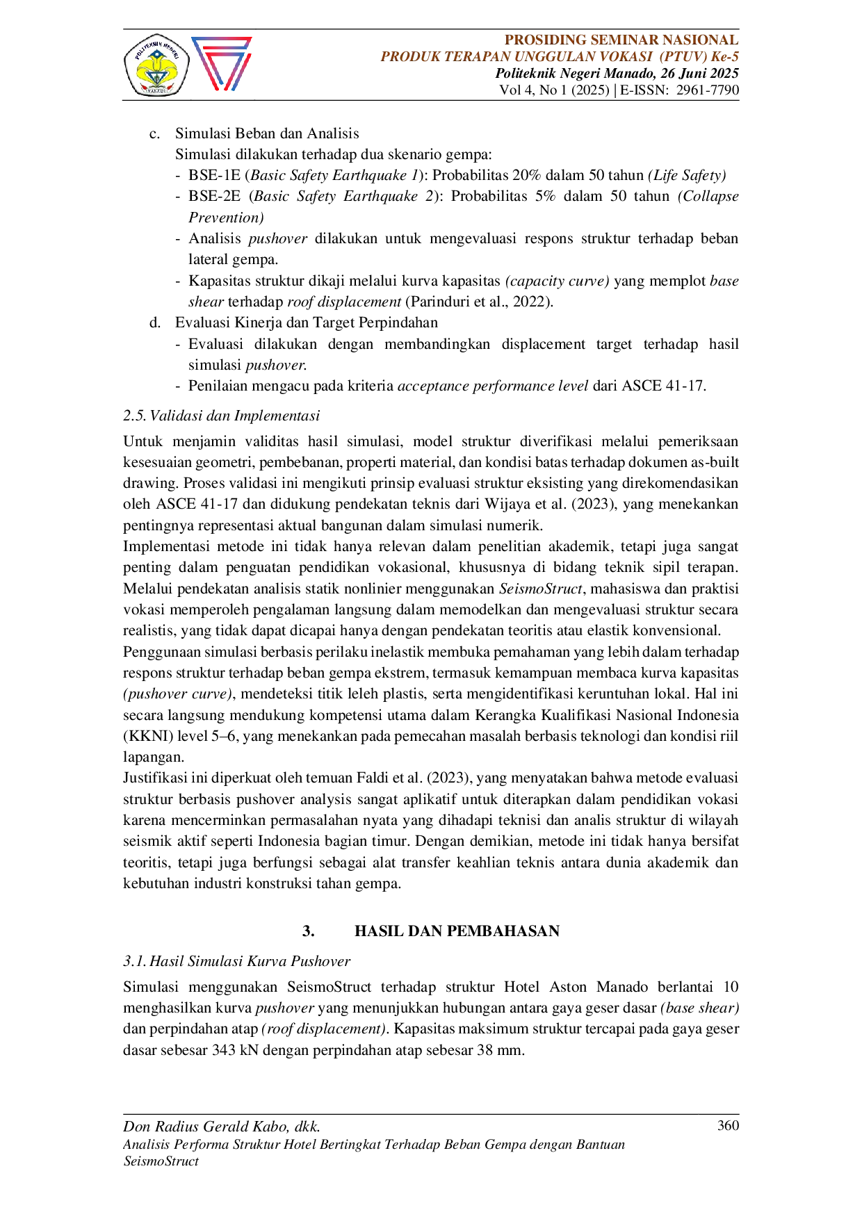 JURIS Analisis Performa Struktur Hotel Bertingkat Terhadap Beban Gempa dengan Bantuan SeismoStruct