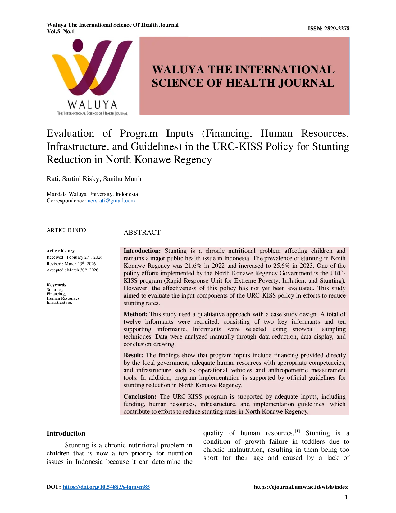 JURIS Evaluation of Program Inputs Financing Human Resources Infrastructure and Guidelines in the URC KISS Policy for Stunting Reduction in North Konawe Regency