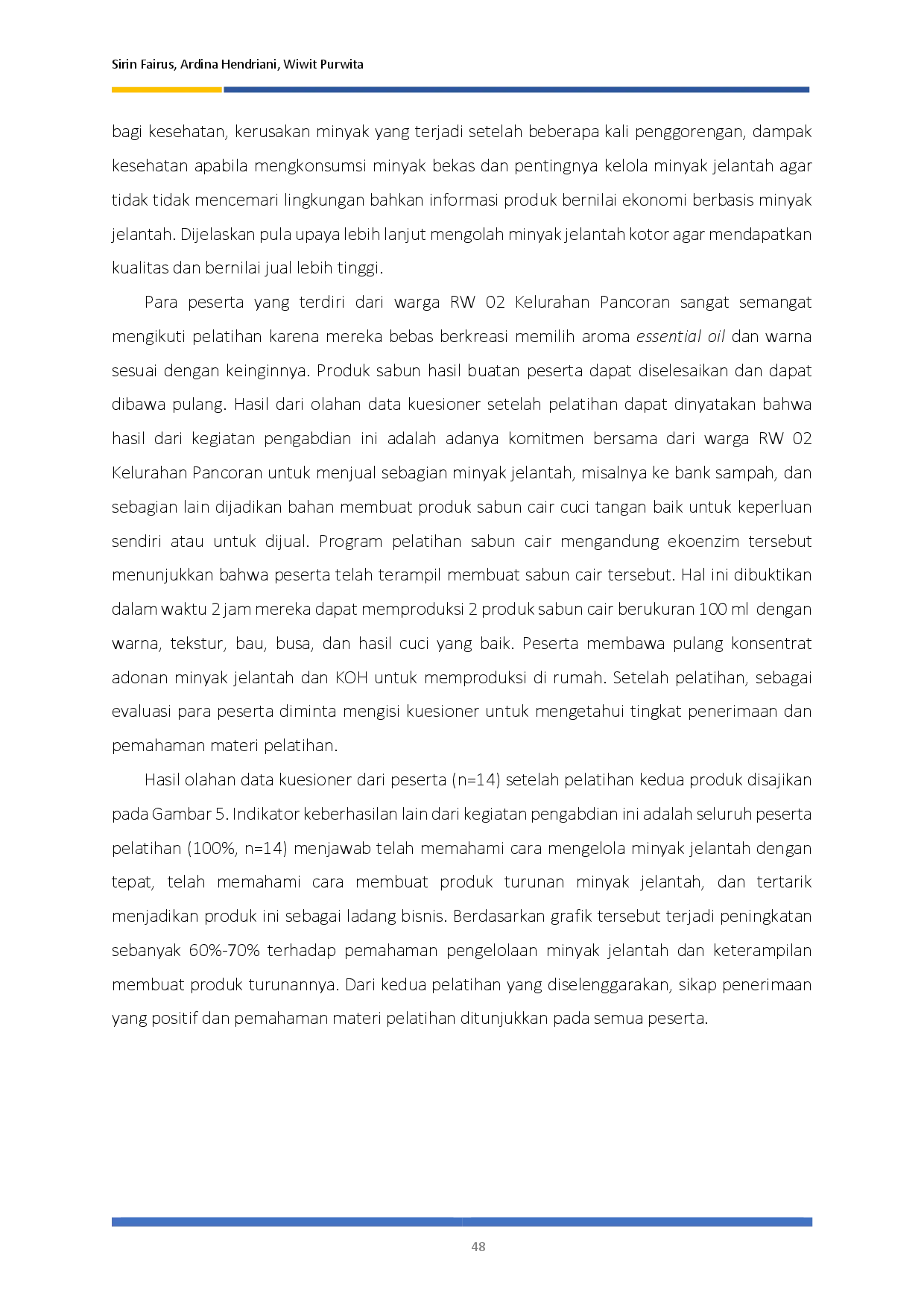 juris Peningkatan Kapasitas Warga RW 02 Kelurahan Pancoran melalui Edukasi dan Pelatihan Pemanfaatan Minyak Jelantah