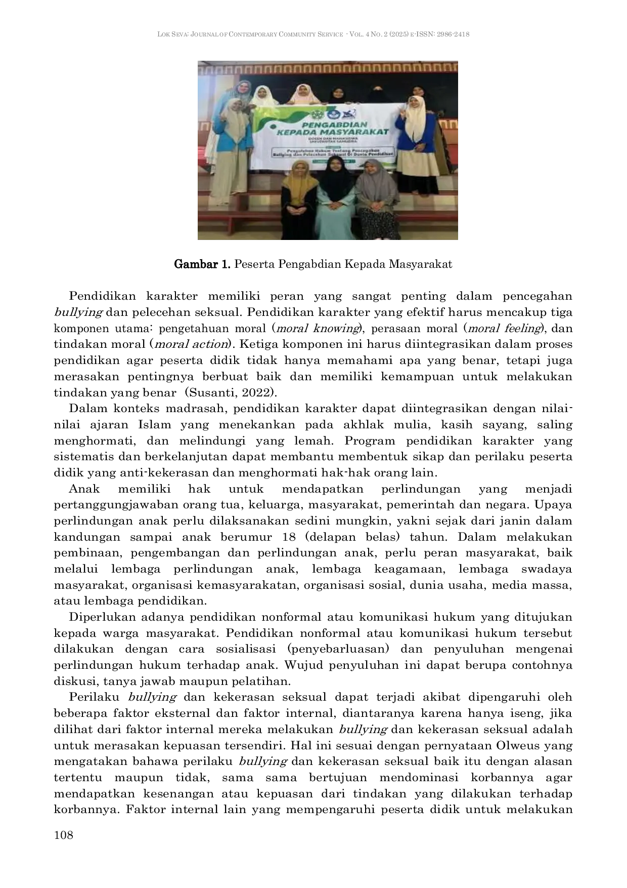 JURIS Pencegahan Bullyiang dan Pelecehan Seksual di Dunia Pendidikan Melalui Sosialisasi di Madrasah Ulumul Qur an