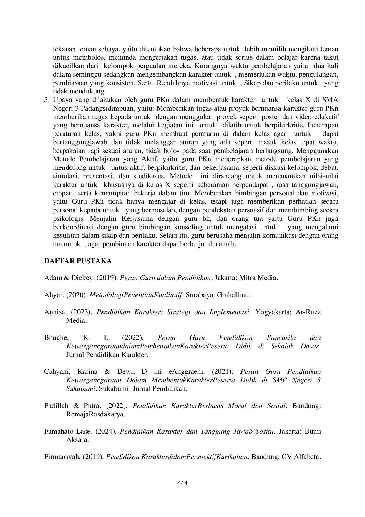 juris Peranan Guru PKn dalam Mengembangkan Karakter untuk di kelas X SMA Negeri 3 Padangsidimpuan