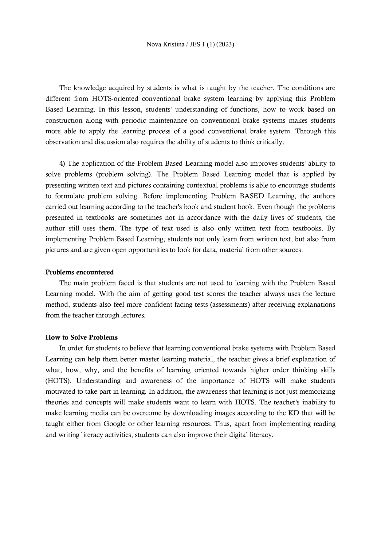 JURIS The Application of Learning through a Scientific Approach based on Project based Learning with Hots Orientation