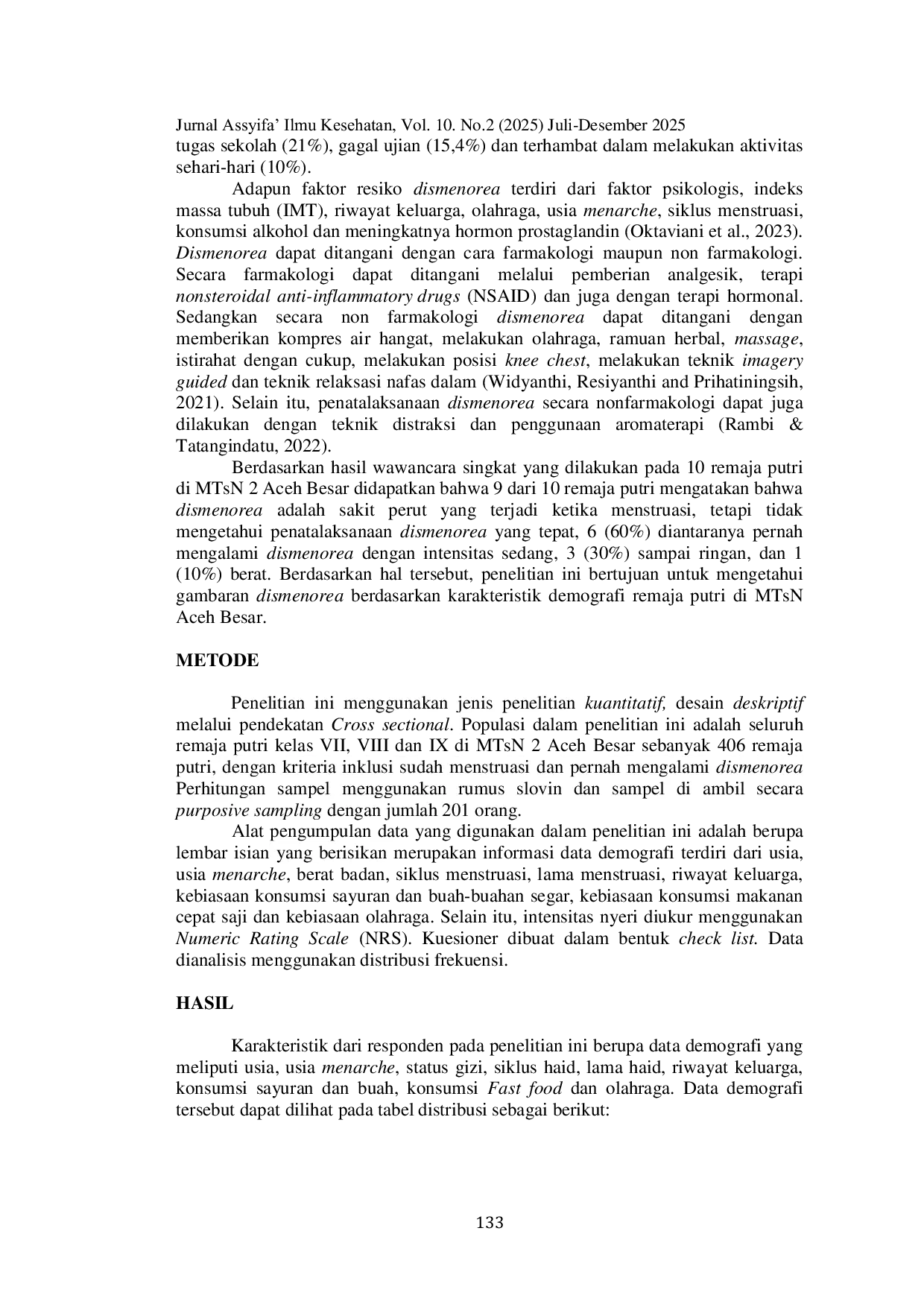 JURIS Gambaran Dismenorea Berdasarkan Karakteristik Demografi Remaja Putri di MTsN Aceh Besar