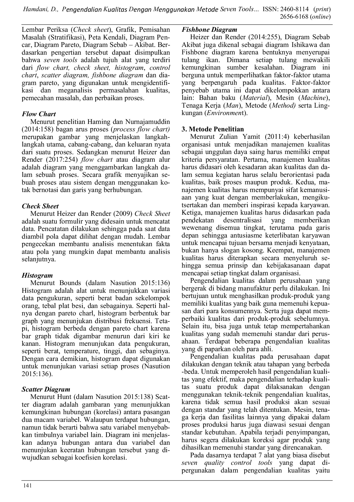 JURIS Pengendalian Kualitas Dengan Menggunakan Metode Seven Tools Pada PT X