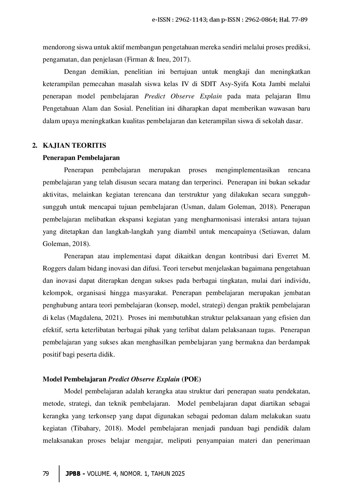 juris Penerapan Model Pembelajaran Predict Observe Explain untuk Meningkatkan Keterampilan Pemecahan Masalah Kelas IV SDIT Asy Syifa Kota Jambi