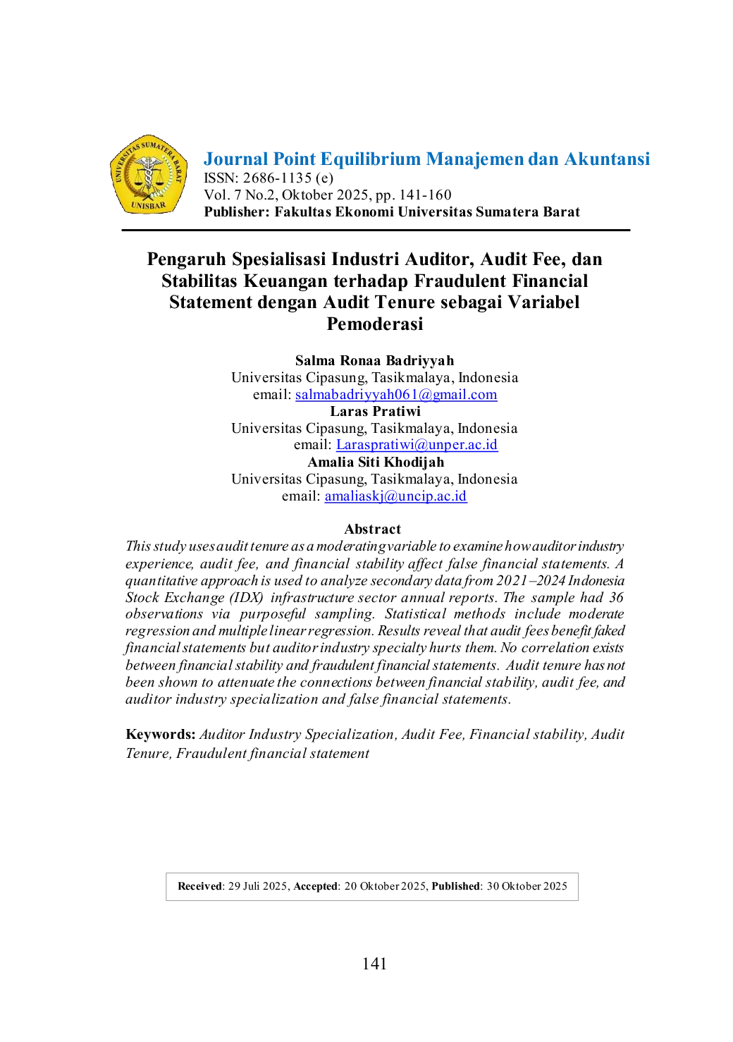 JURIS Pengaruh Spesialisasi Industri Auditor Audit Fee dan Stabilitas Keuangan terhadap Fraudulent Financial Statement dengan Audit Tenure sebagai Variabel Pemoderasi
