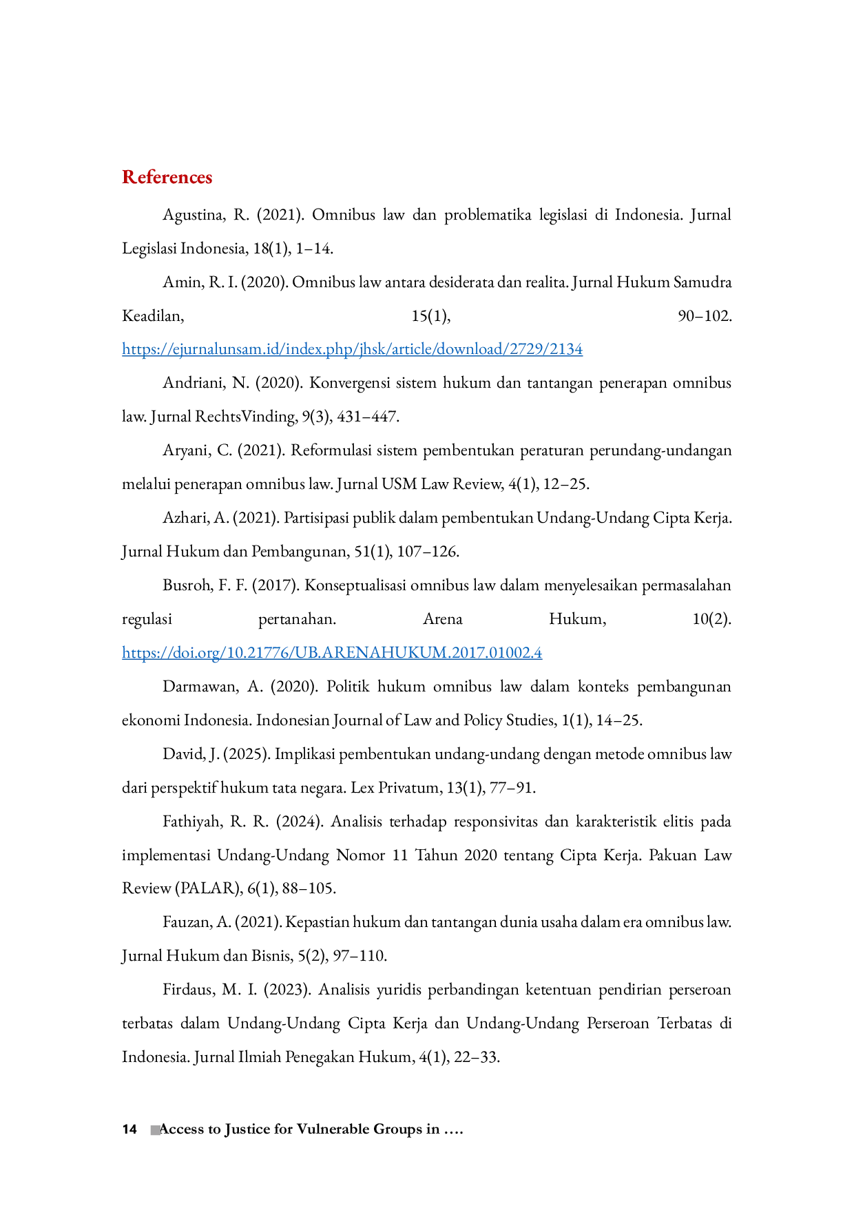 JURIS Dynamics of Omnibus Law Formation Between Legislative Efficiency and Potential Legal Chaos