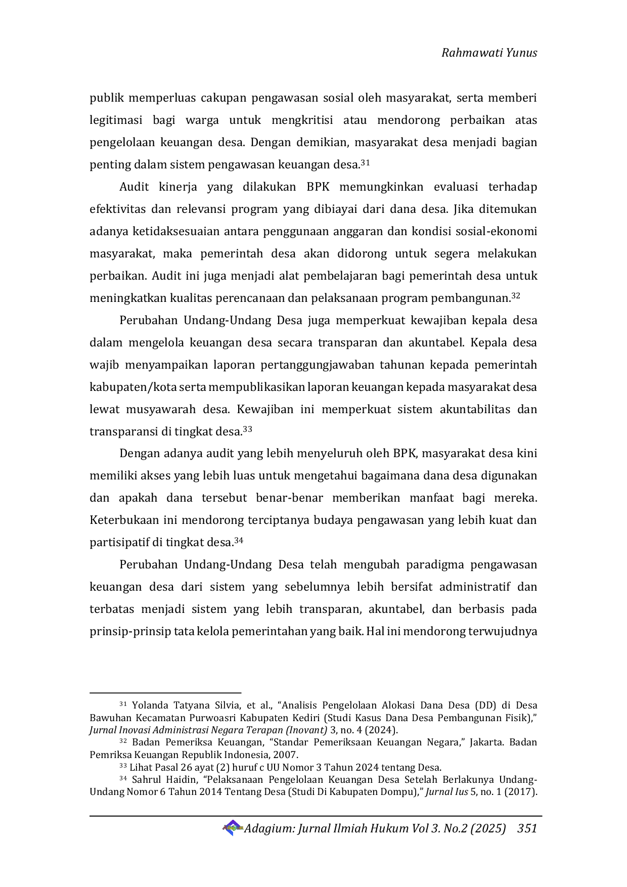 JURIS Implikasi Yuridis Undang Undang Nomor 3 Tahun 2024 terhadap Kewenangan Badan Pemeriksa Keuangan BPK dalam Pemeriksaan Keuangan Desa
