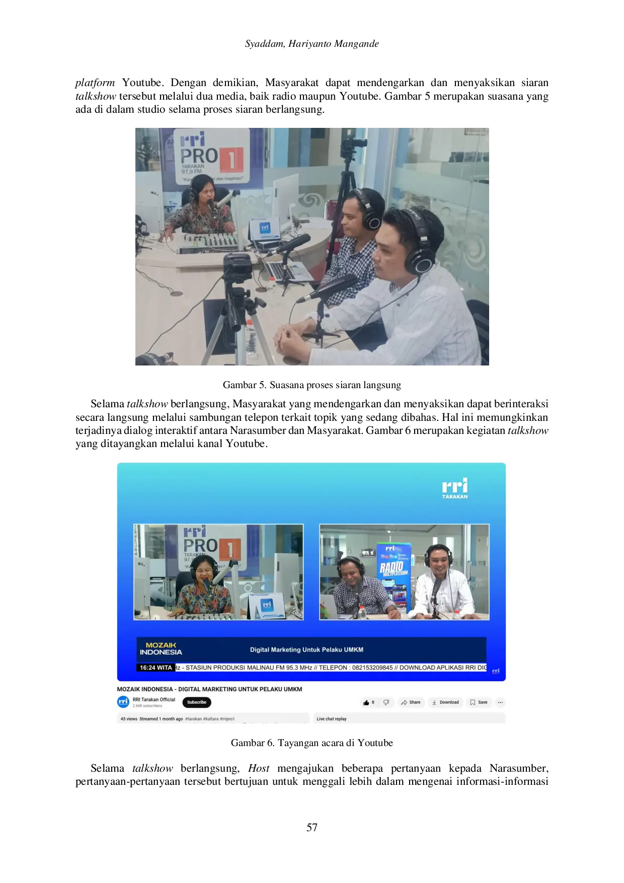 JURIS Pengabdian kepada Masyarakat melalui RRI Tarakan Mozaik Indonesia Digital Marketing untuk Palaku UMKM