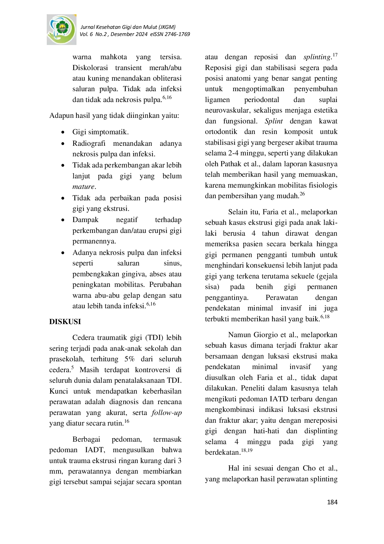 JURIS Penatalaksanaan Gigi Luksasi Ekstrusi pada Gigi Sulung Tinjauan Pustaka