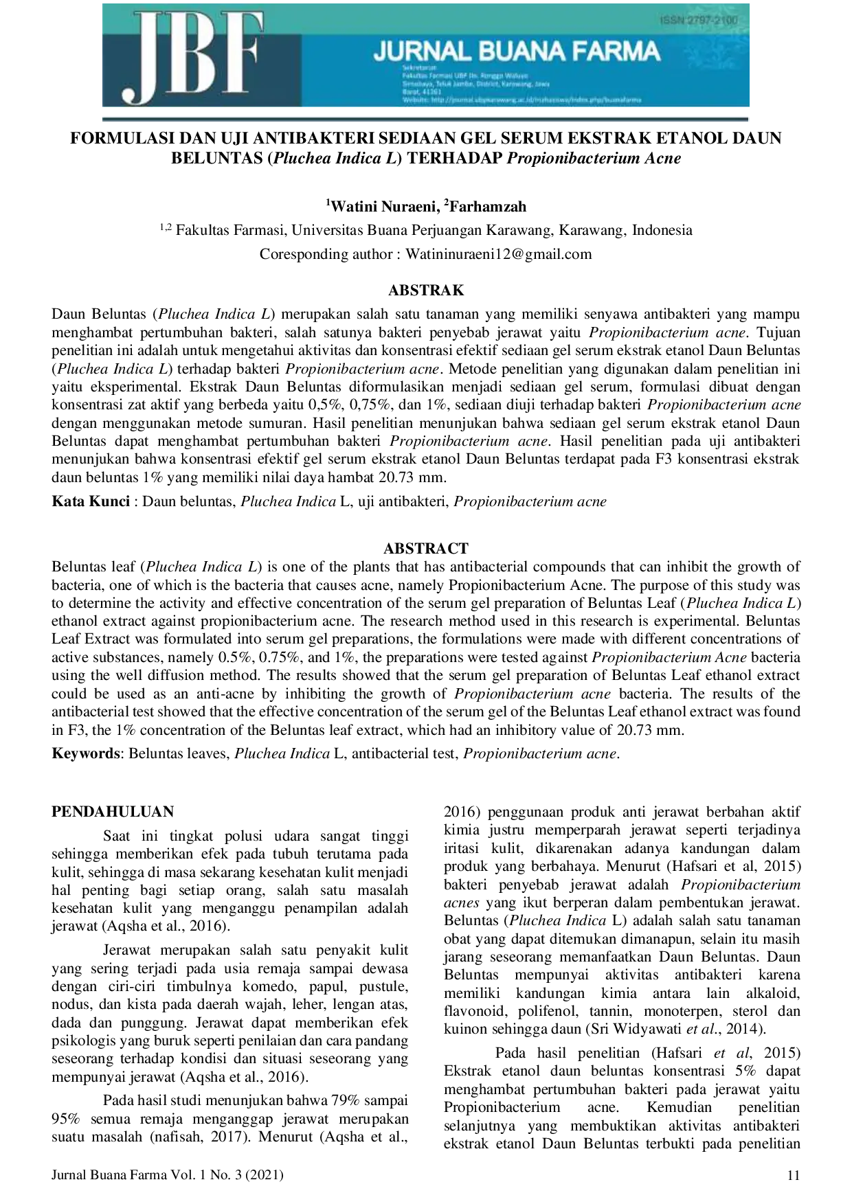 JURIS FORMULASI DAN UJI ANTIBAKTERI SEDIAAN GEL SERUM EKSTRAK ETANOL DAUN BELUNTAS Pluchea Indica L TERHADAP Propionibacterium Acne