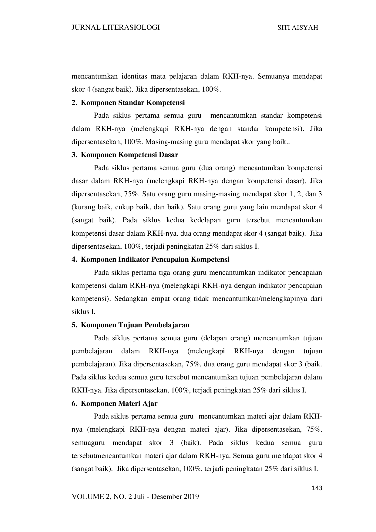 juris Upaya Meningkatkan Kompetensi Guru Dalam Menyusun Rencana Program Pembelajaran Harian Melalui Bimbingan Berkelanjutan Di Tk Negeri Pembina 2 Kota Jambi