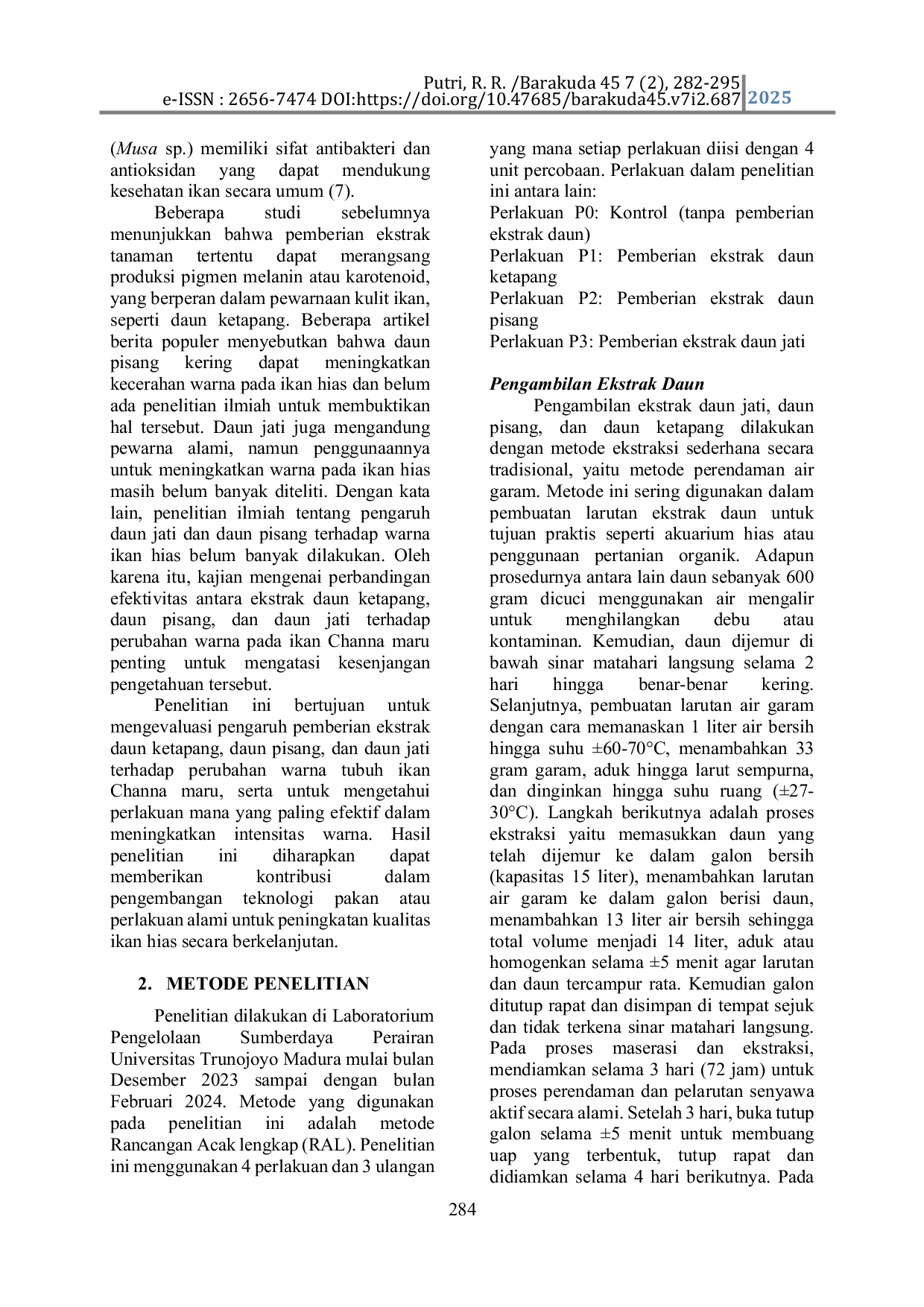 JURIS Effectiveness of Ketapang Leaf Terminalia catappa Banana Leaf Musa sp and Teak Leaf Tectona grandis Extracts on Enhancing the Color of Channa Maru Fish Channa marulioides