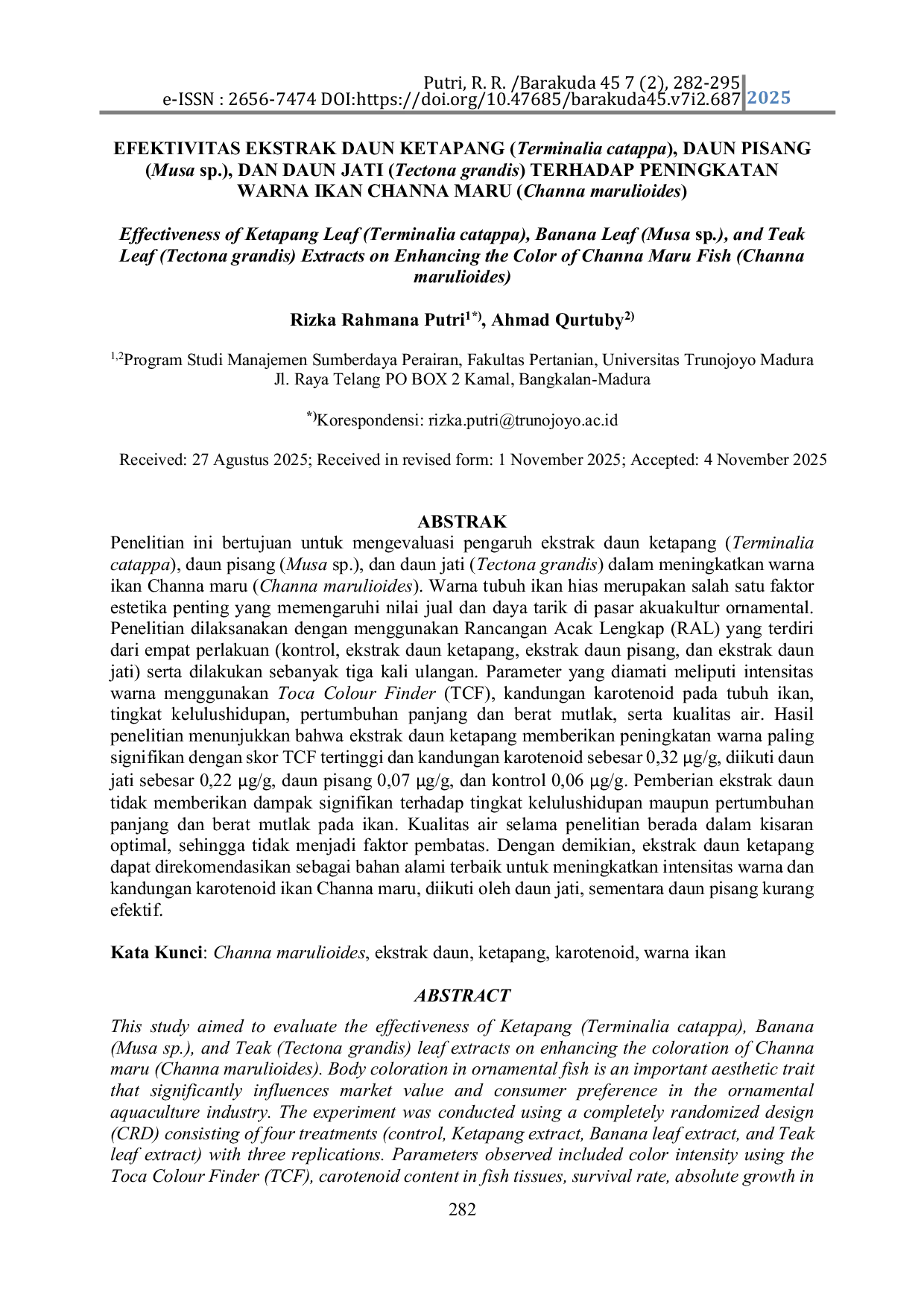 JURIS Effectiveness of Ketapang Leaf Terminalia catappa Banana Leaf Musa sp and Teak Leaf Tectona grandis Extracts on Enhancing the Color of Channa Maru Fish Channa marulioides