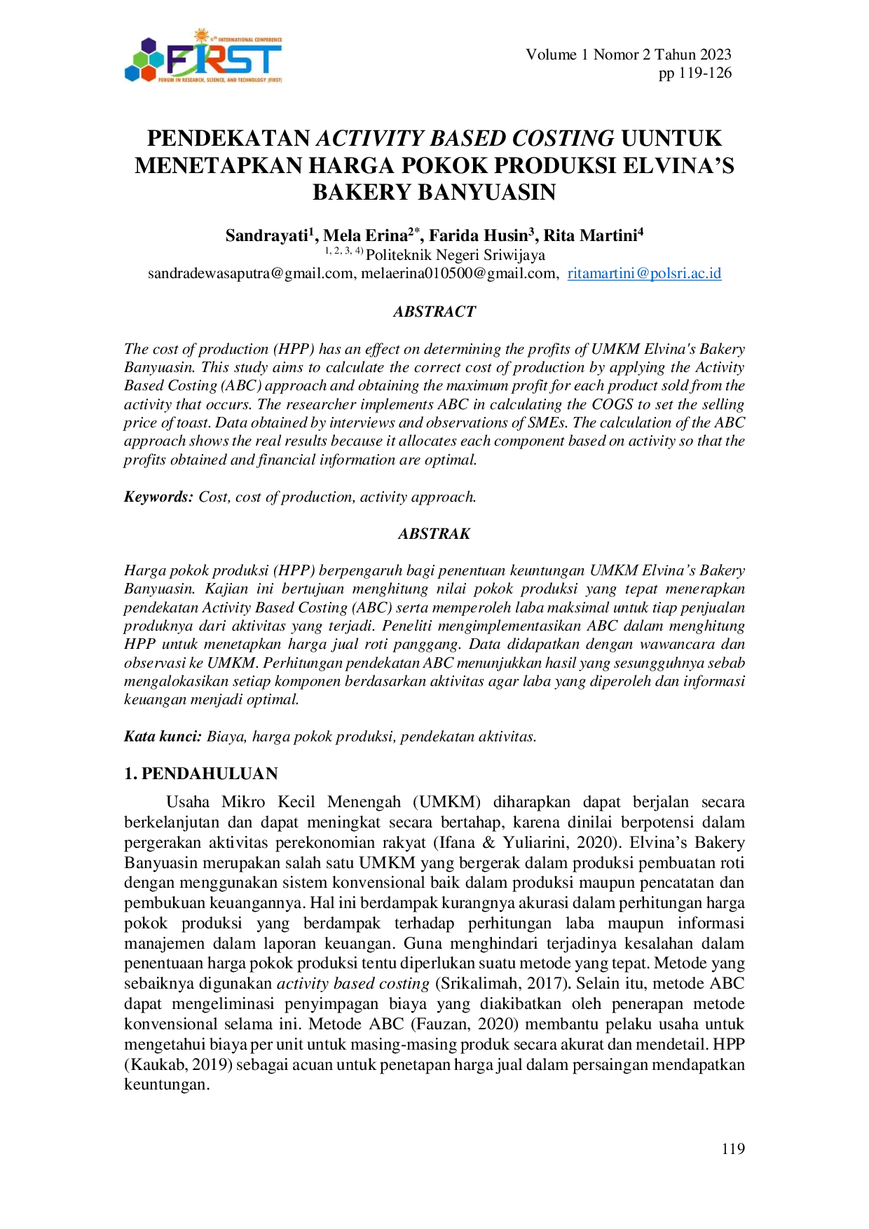 JURIS Pendekatan Activity Based Costing Untuk Menetapkan Harga Pokok Produksi Elvina s Bakery Banyuasin