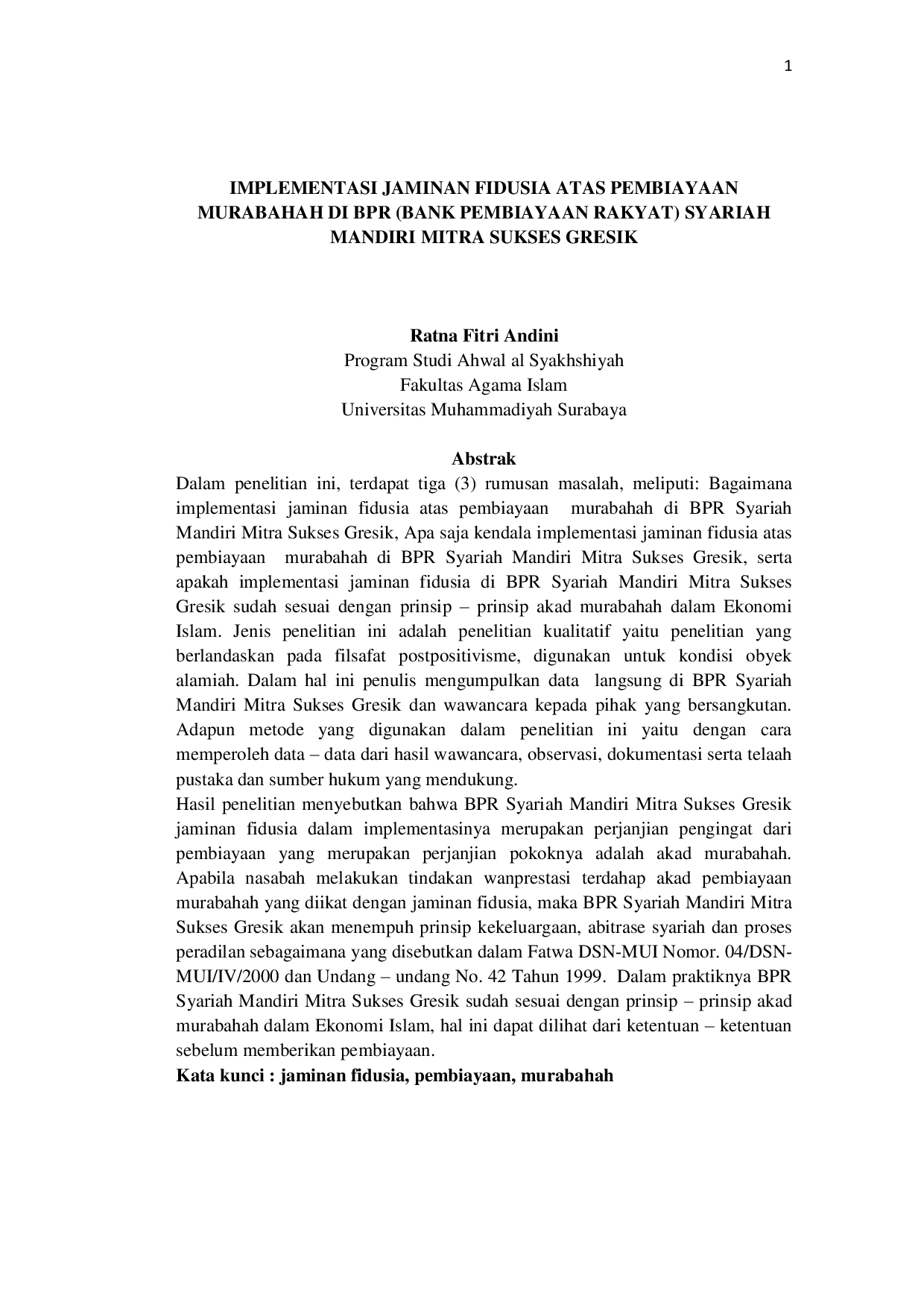 JURIS Implementasi Jaminan Fidusia Atas Pembiayaan Murabahah Di BPR Bank Pembiayaan Rakyat Syariah Mandiri Mitra Sukses Gresik