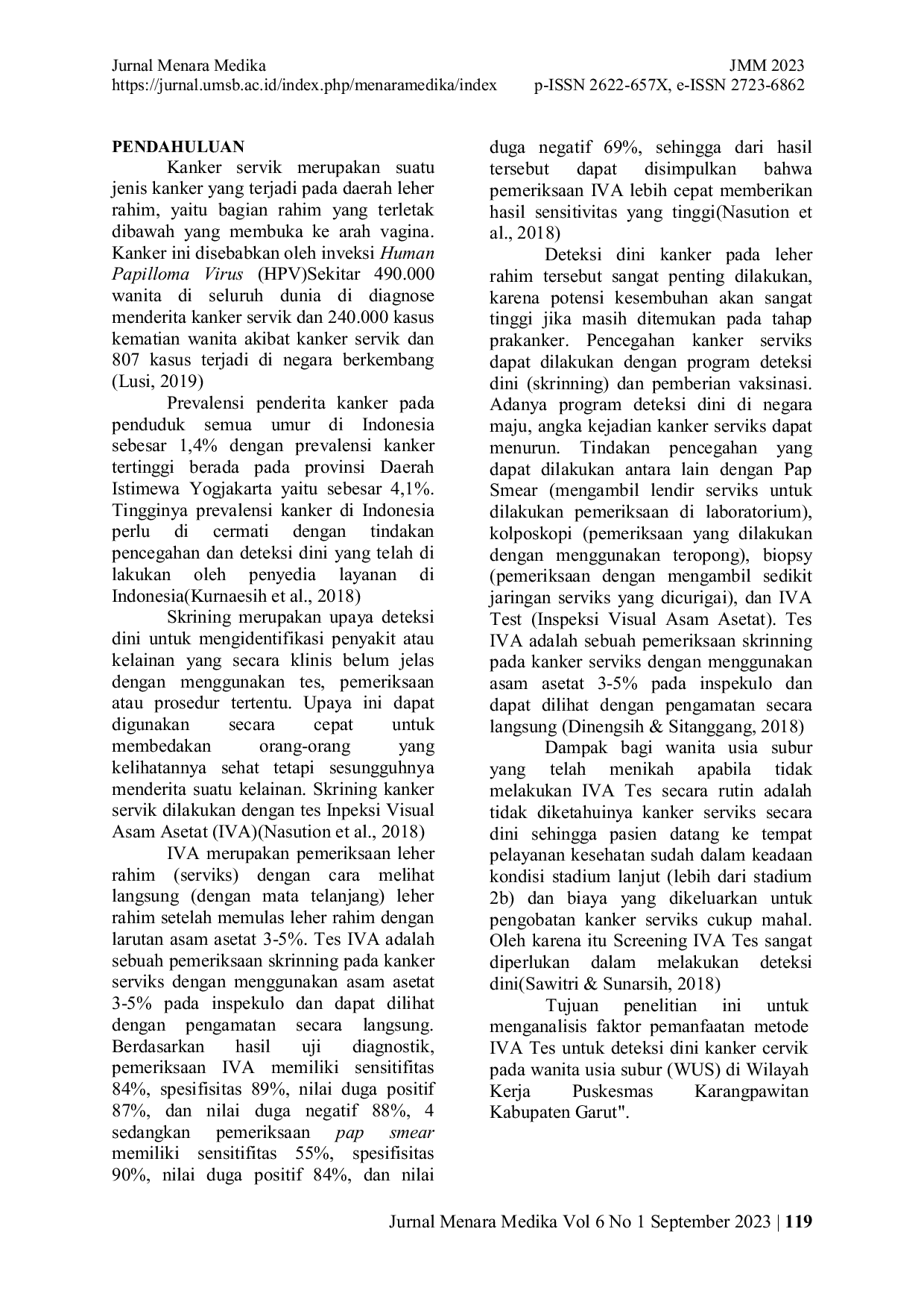 JURIS Analisis Faktor Pemanfaatan Metode IVA Tes untuk Deteksi Dini Kanker Cervik pada Wanita Usia Subur