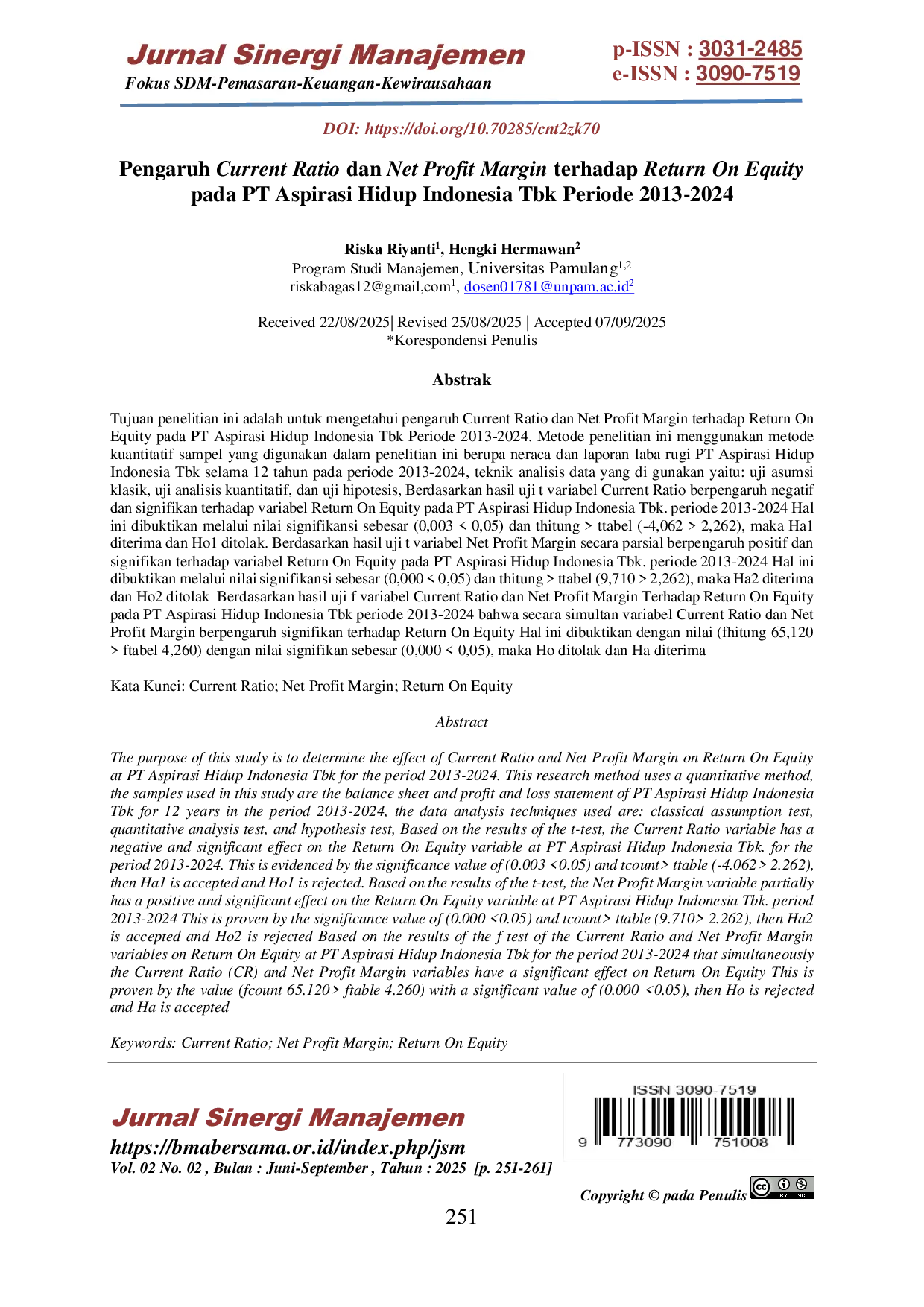 JURIS Pengaruh Current Ratio dan Net Profit Margin terhadap Return On Equity pada PT Aspirasi Hidup Indonesia Tbk Periode 2013 2024