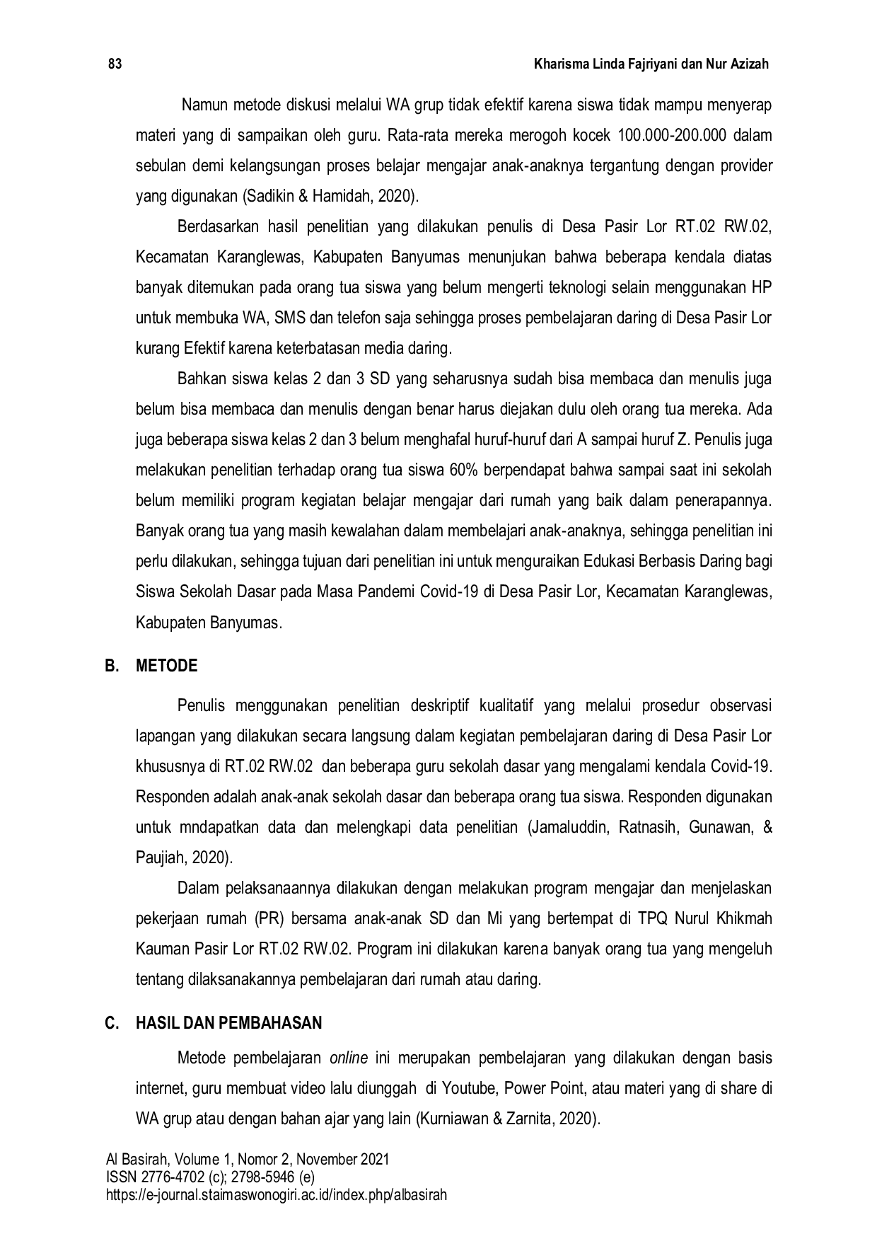 JURIS Edukasi Berbasis Daring Bagi Siswa Sekolah Dasar Pada Masa Pandemi Covid 19 Di Desa Pasir Lor Kecamatan Karanglewas Kabupaten Banyumas