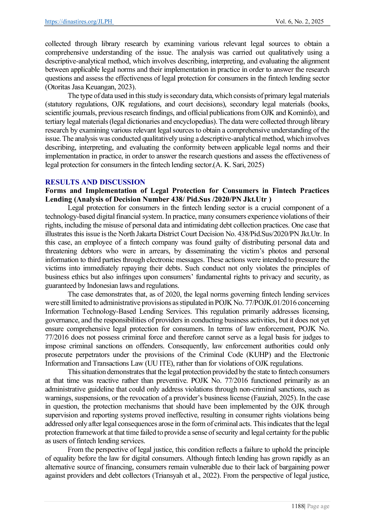 JURIS Consumer Protection in Fintech Lending Study of Decision Number 438 Pid Sus 2020 PN Jkt Utr in the Perspective of POJK 18 2023 and the PDP Law