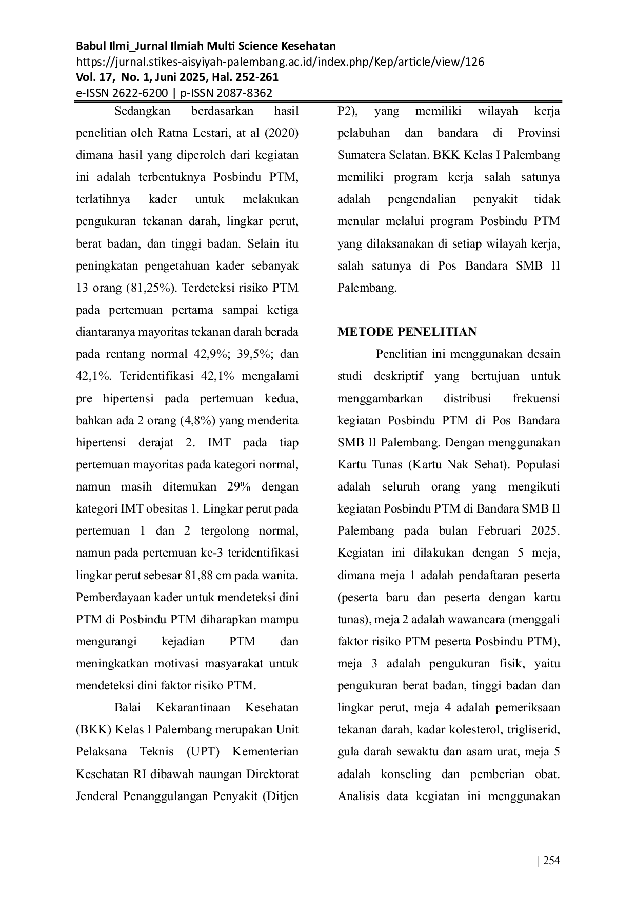 JURIS Kajian Deskriptif Tentang Posbindu Penyakit Tidak Menular Di Pos Bandara Smb Ii Palembang Bkk Kelas I Palembang