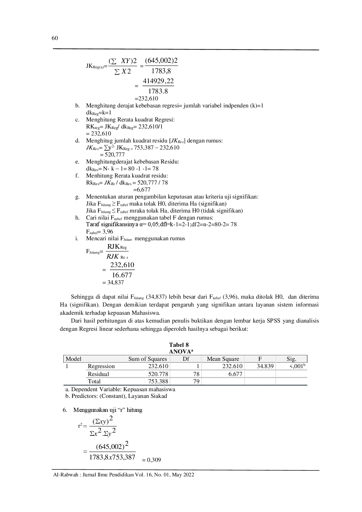 juris Pengaruh Layanan Sistem Informasi Akademik Siakad Terhadap Tingkat Kepuasan Mahasiswa