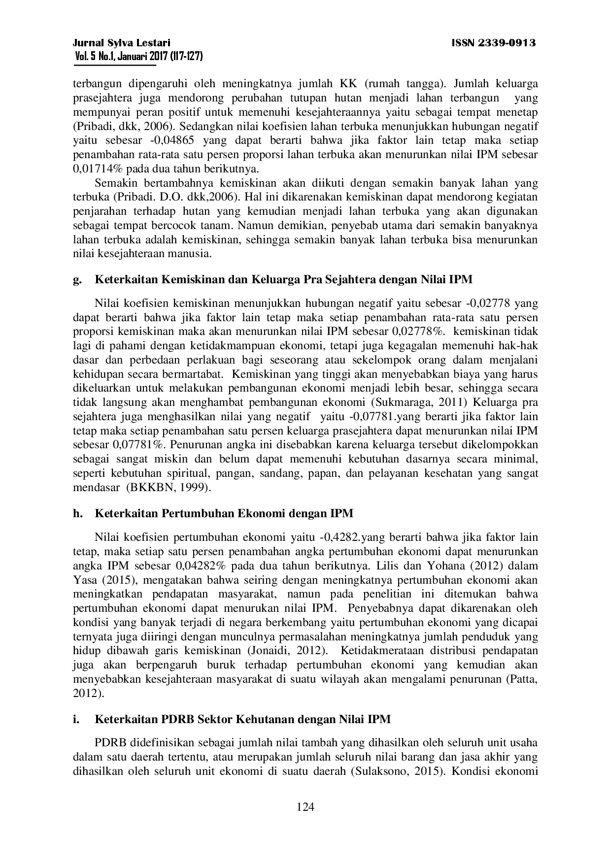 juris Pengaruh Perubahan Lahan Tingkat Kemiskinan Dan Pendapatan Beberapa Sektor Perekonomian Terhadap Indeks Pembangunan Manusia Studi Di Provinsi Lampung