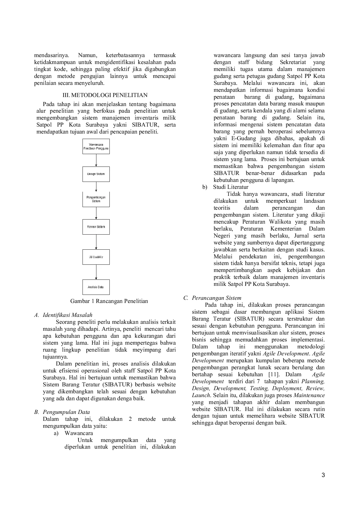 JURIS The Application of ABC Analysis Method in Website Based SIBATUR for Efficiency of Inventory Management Penerapan Metode ABC Analysis dalam SIBATUR Berbasis Website untuk Efisiensi Manajemen Inventari