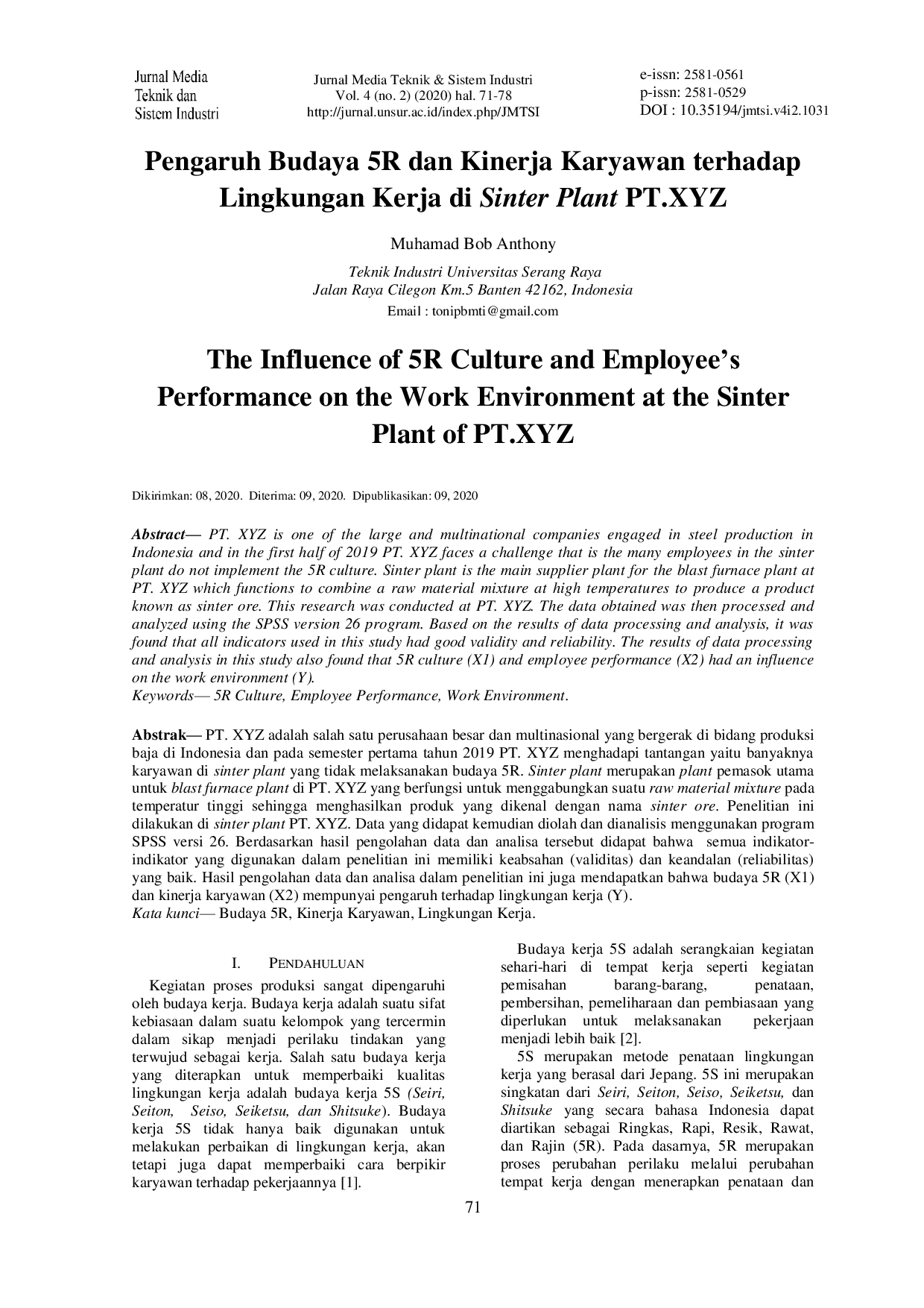 JURIS Identifikasi dan Analisis Risiko Keselamatan dan Kesehatan Kerja K3 pada Proses Instalasi Hydraulic System Menggunakan Metode HIRA Hazard Identification and Risk Assesment di PT HPP